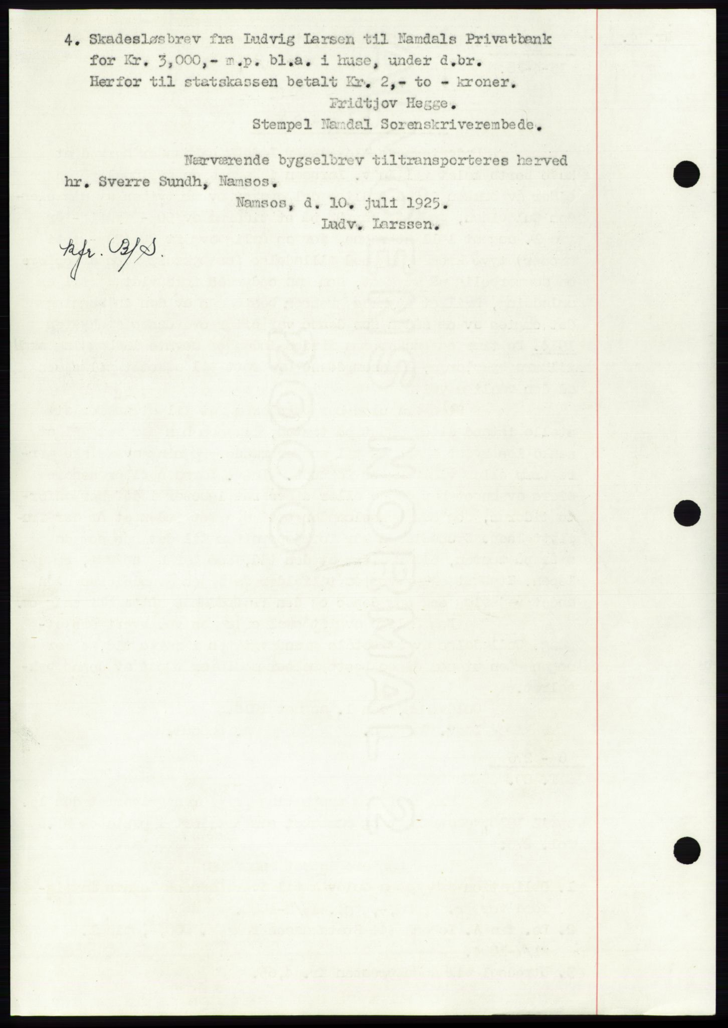 Namdal sorenskriveri, SAT/A-4133/1/2/2C: Mortgage book no. -, 1916-1921, Deed date: 15.04.1916