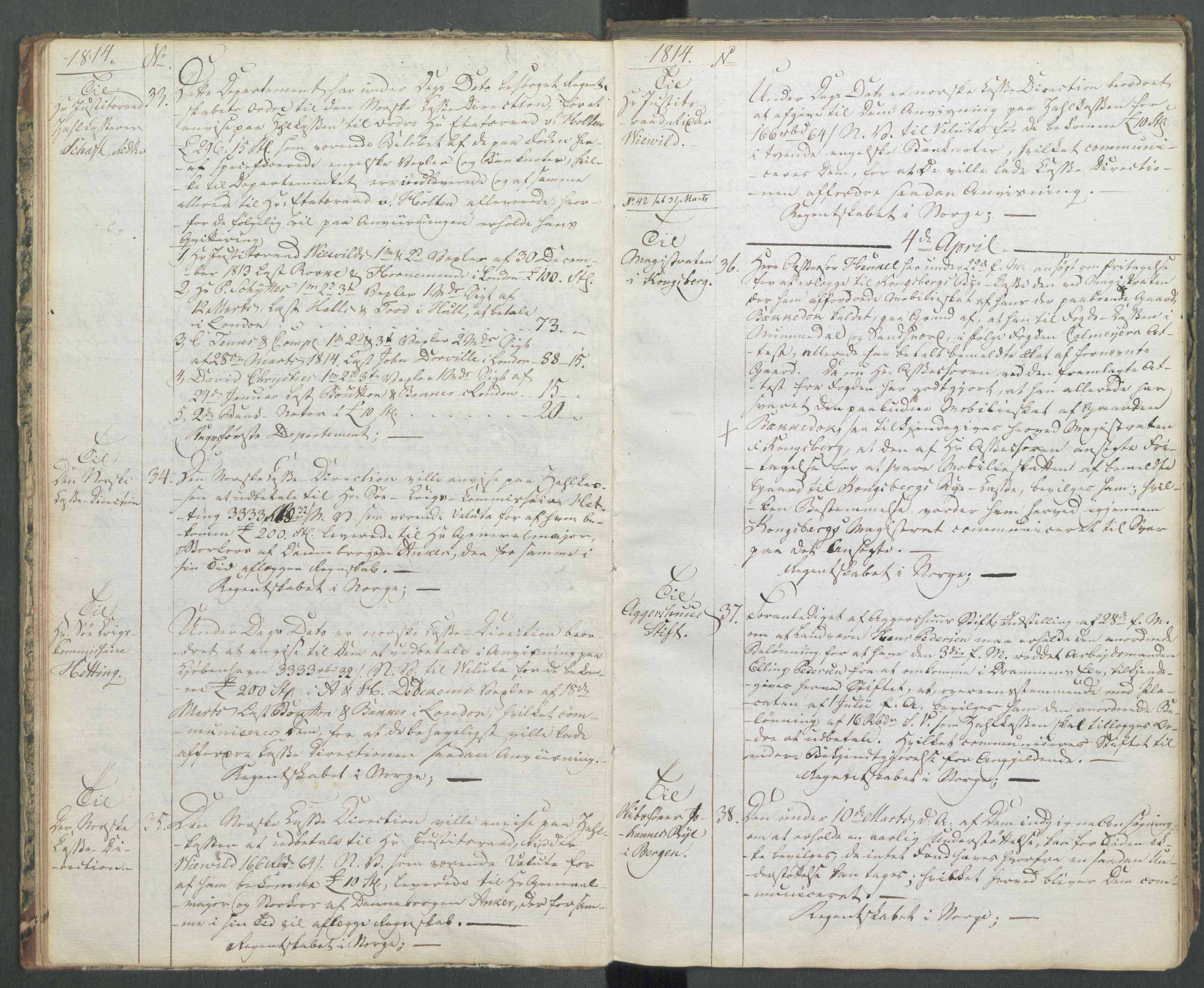 Departementene i 1814, AV/RA-S-3899/Fa/L0004: 1. byrå - Kopibok B 1-370, 1814, p. 9