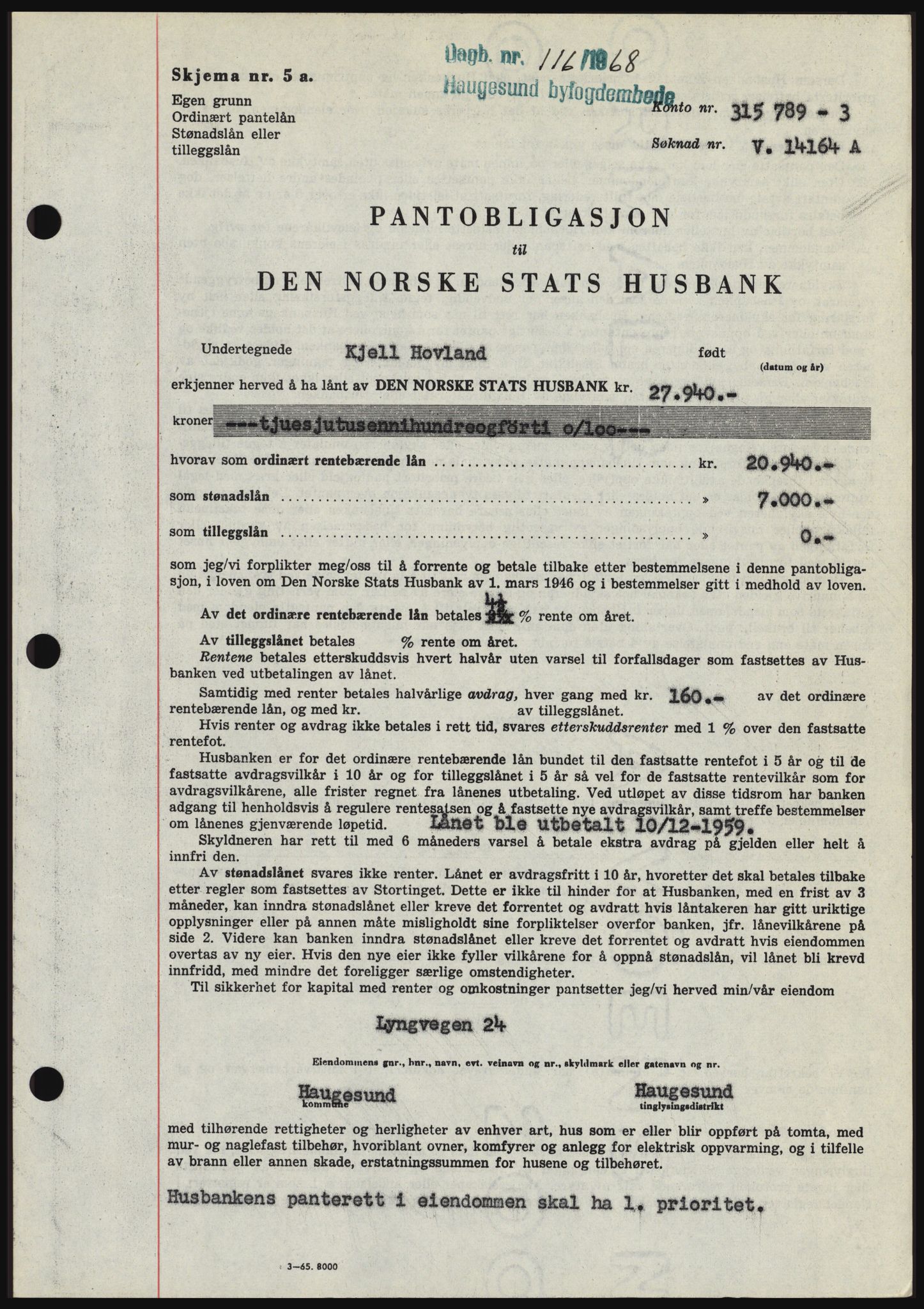 Haugesund tingrett, SAST/A-101415/01/II/IIC/L0058: Mortgage book no. B 58, 1967-1968, Diary no: : 116/1968