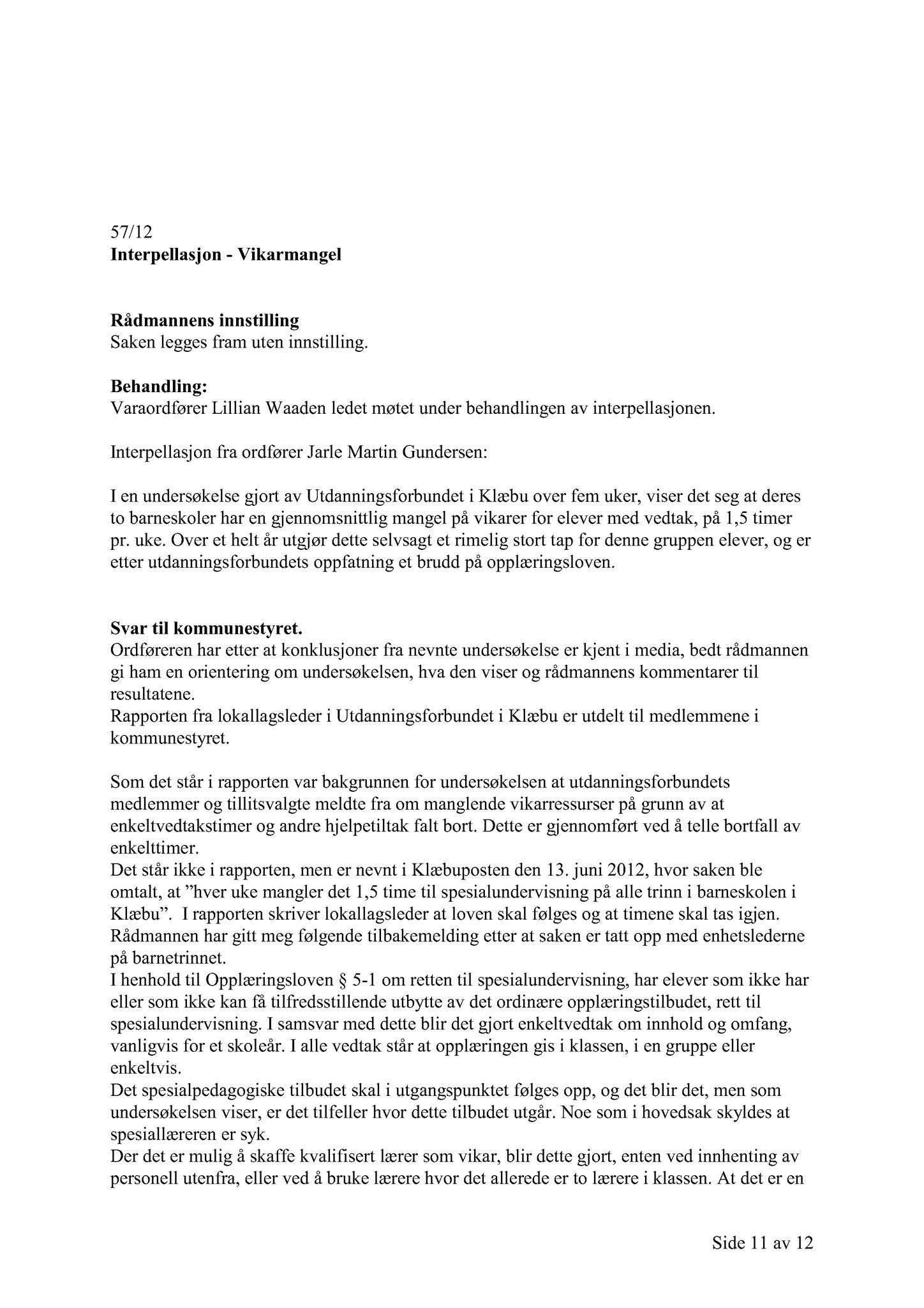 Klæbu Kommune, TRKO/KK/01-KS/L005: Kommunestyret - Møtedokumenter, 2012, p. 1182