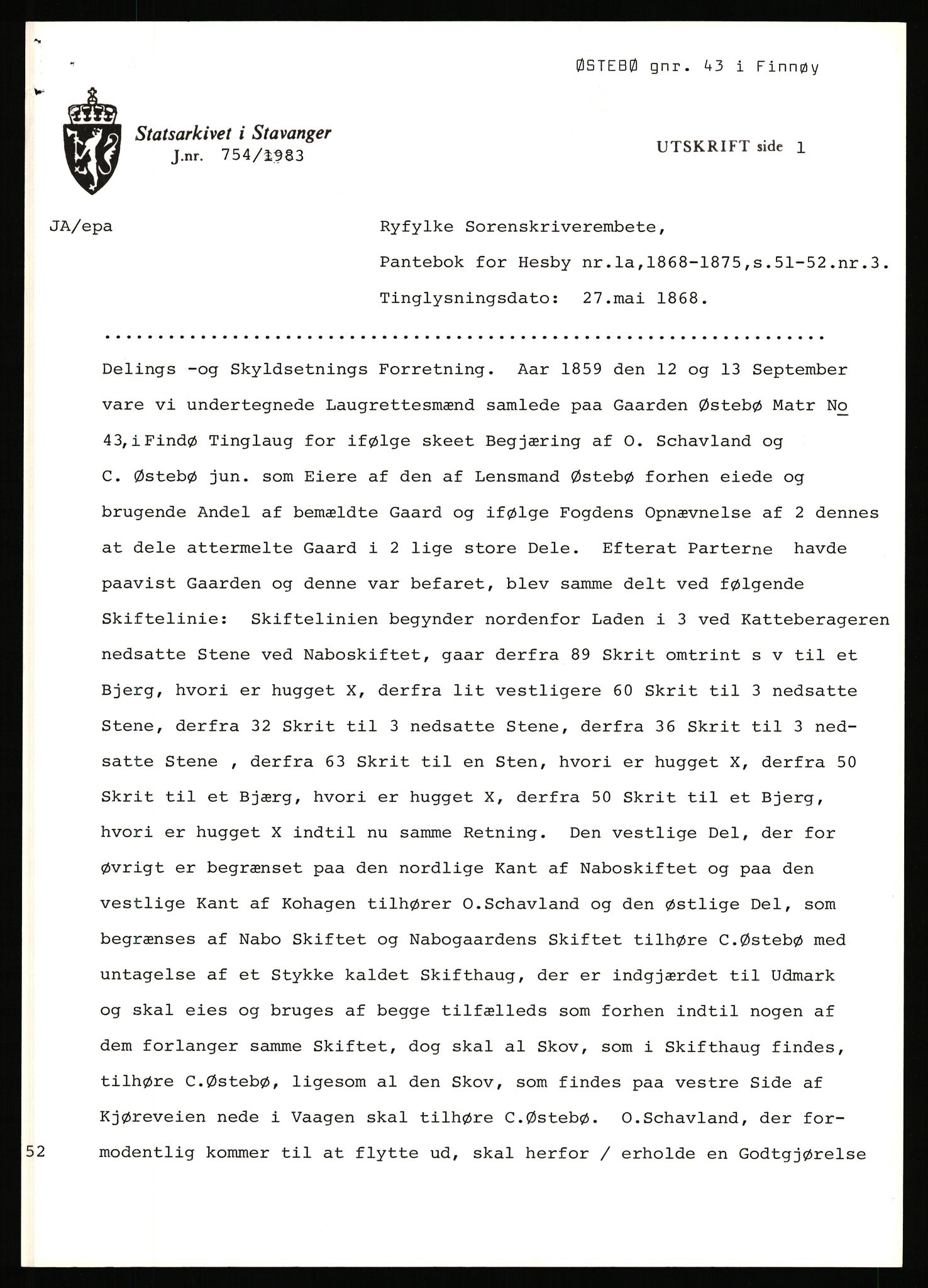 Statsarkivet i Stavanger, AV/SAST-A-101971/03/Y/Yj/L0098: Avskrifter sortert etter gårdsnavn: Øigrei - Østeinstad, 1750-1930, p. 512