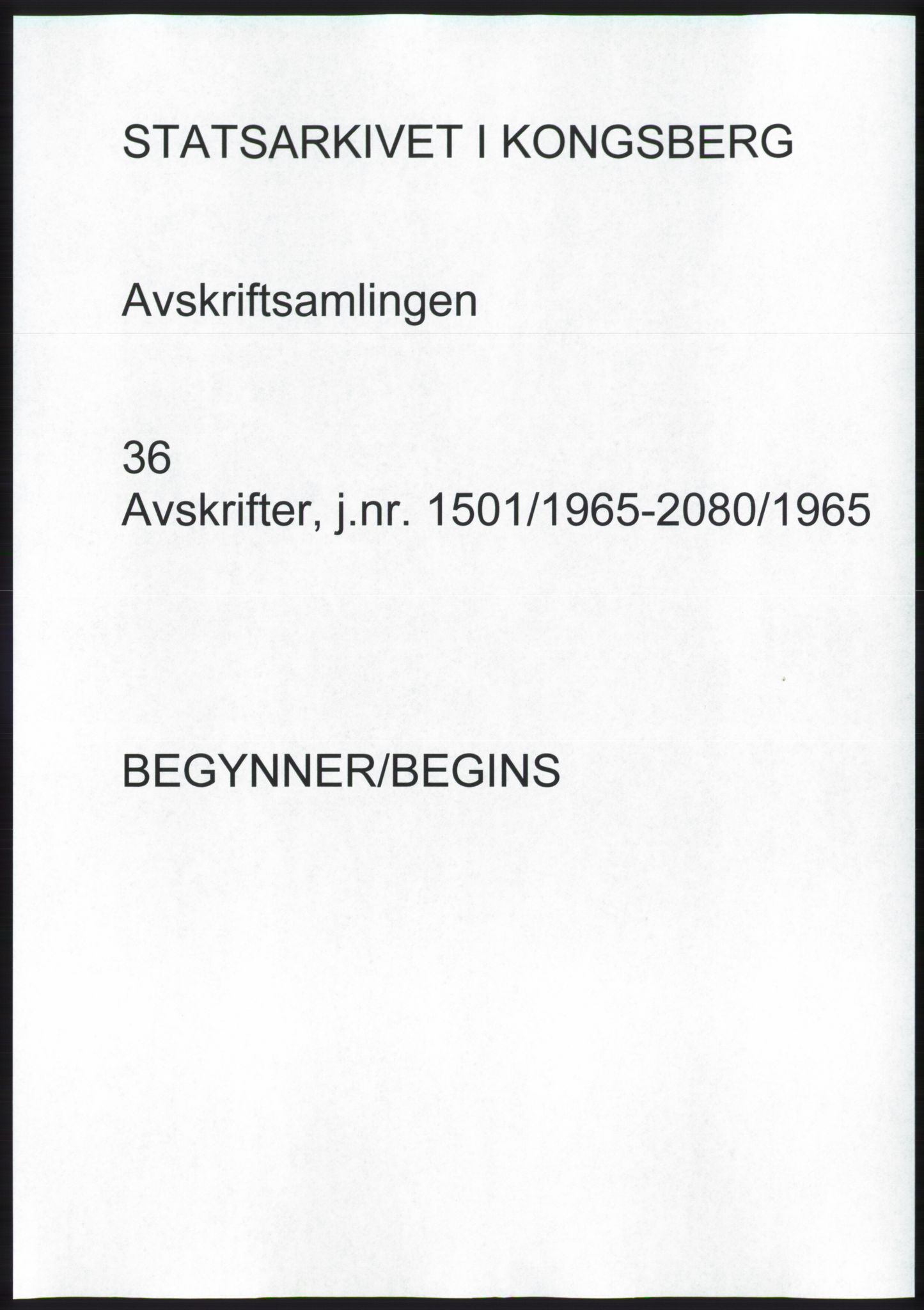 Statsarkivet i Kongsberg, SAKO/A-0001, 1965, p. 1