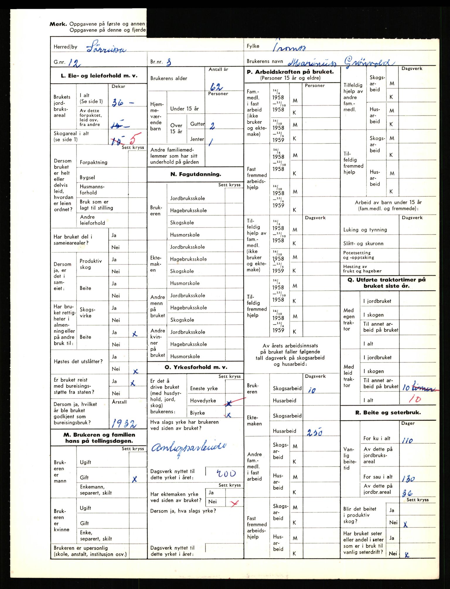 Statistisk sentralbyrå, Næringsøkonomiske emner, Jordbruk, skogbruk, jakt, fiske og fangst, AV/RA-S-2234/G/Gd/L0656: Troms: 1924 Målselv (kl. 0-3) og 1925 Sørreisa, 1959, p. 1760