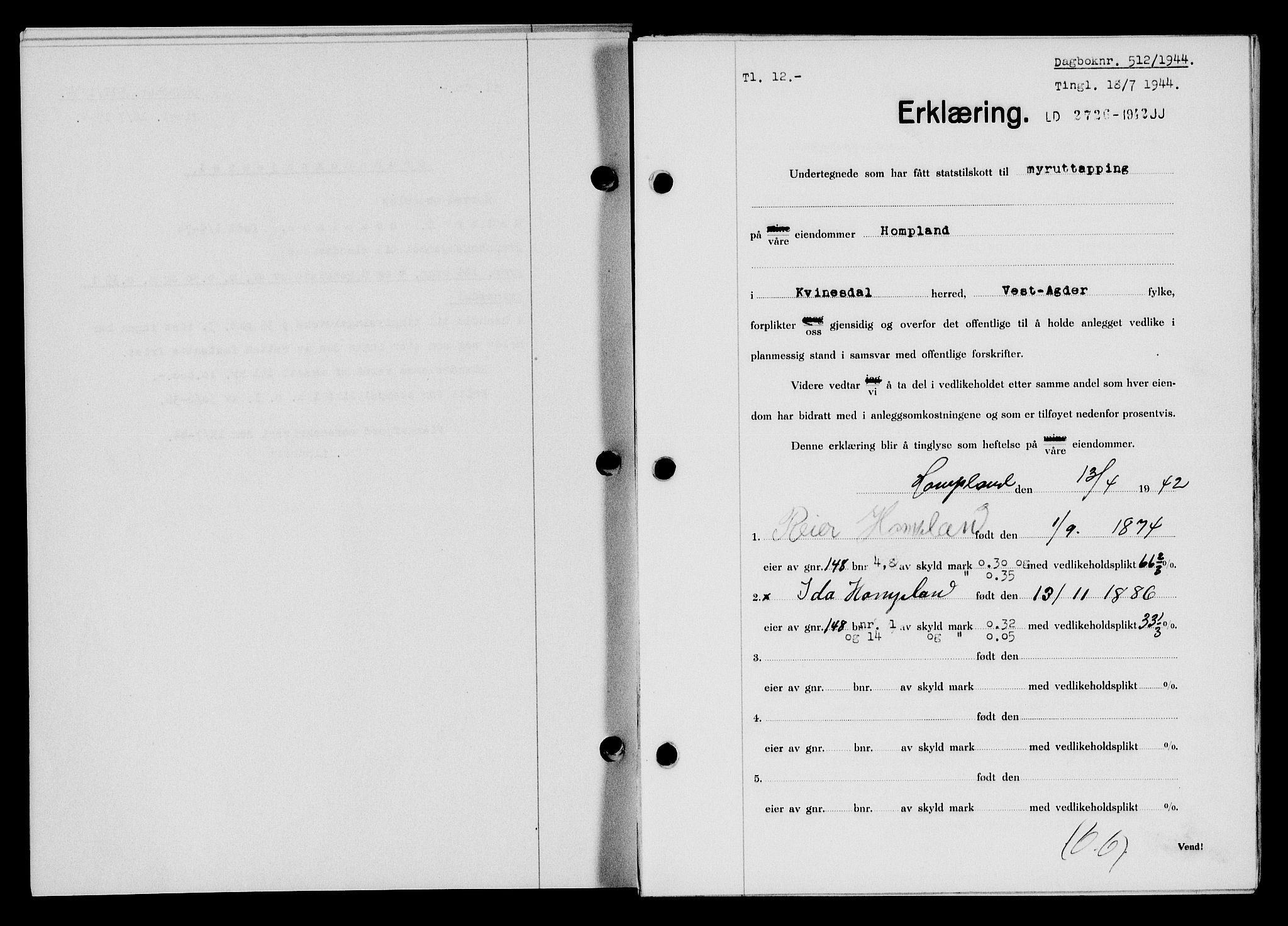 Flekkefjord sorenskriveri, AV/SAK-1221-0001/G/Gb/Gba/L0059: Mortgage book no. A-7, 1944-1945, Diary no: : 512/1944