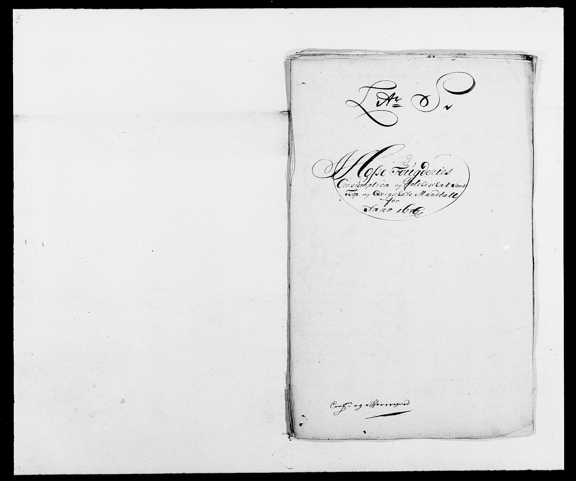 Rentekammeret inntil 1814, Reviderte regnskaper, Fogderegnskap, AV/RA-EA-4092/R02/L0105: Fogderegnskap Moss og Verne kloster, 1685-1687, p. 247