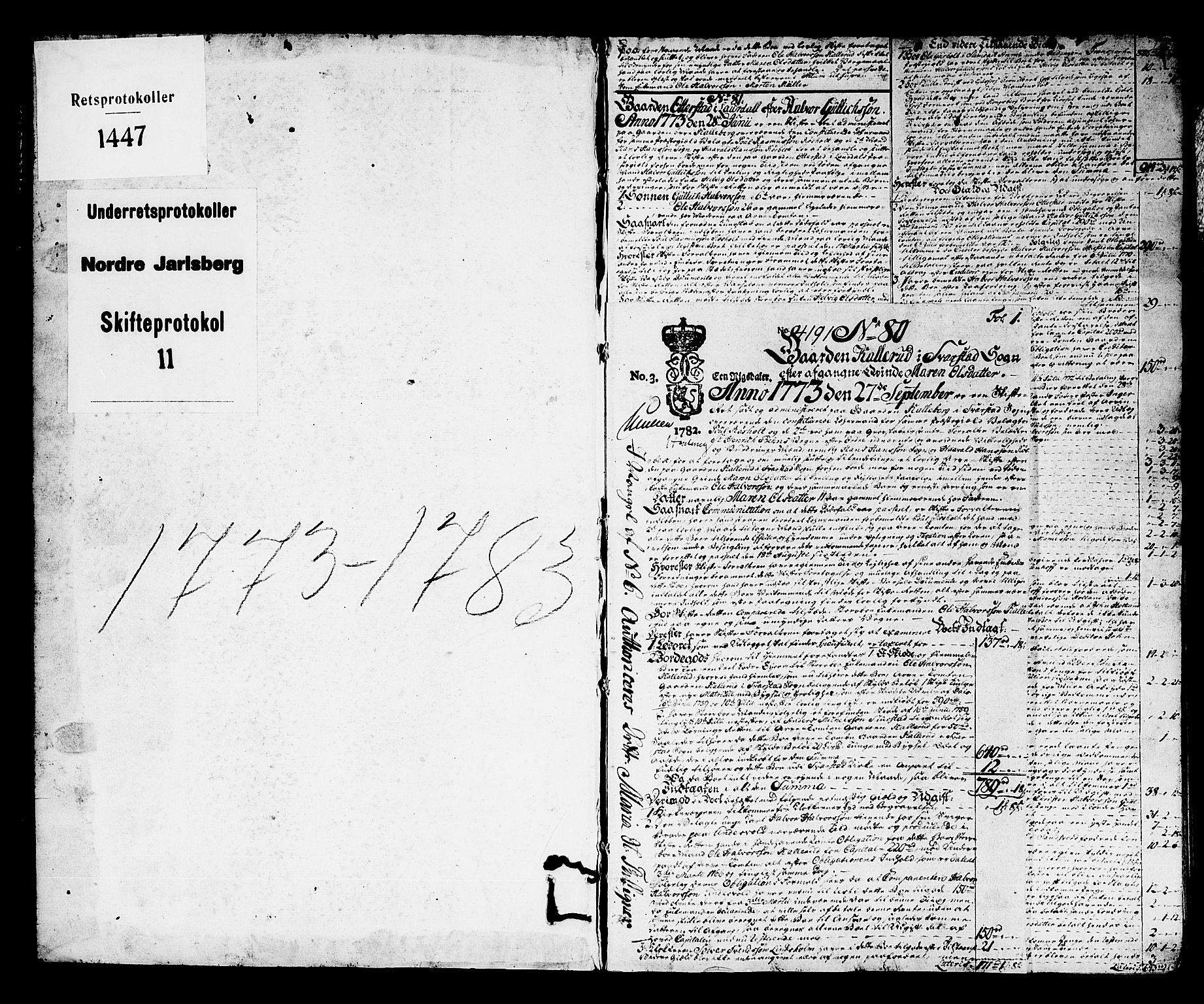 Nordre Jarlsberg sorenskriveri, AV/SAKO-A-80/H/Hc/L0011: Skifteprotokoll, 1773-1783, p. 0b-1a