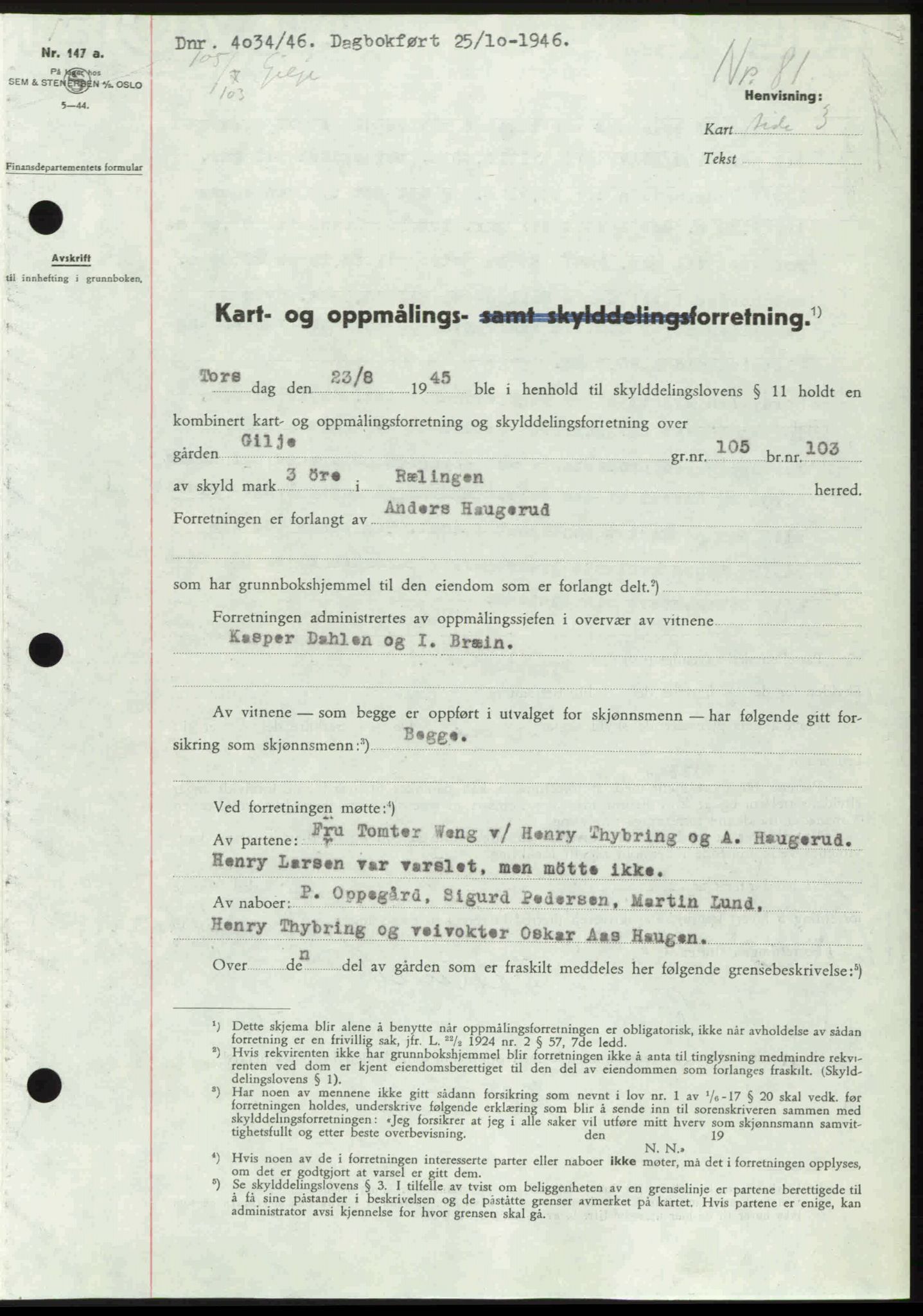 Nedre Romerike sorenskriveri, AV/SAO-A-10469/G/Gb/Gbd/L0017: Mortgage book no. 17, 1946-1946, Diary no: : 4034/1946