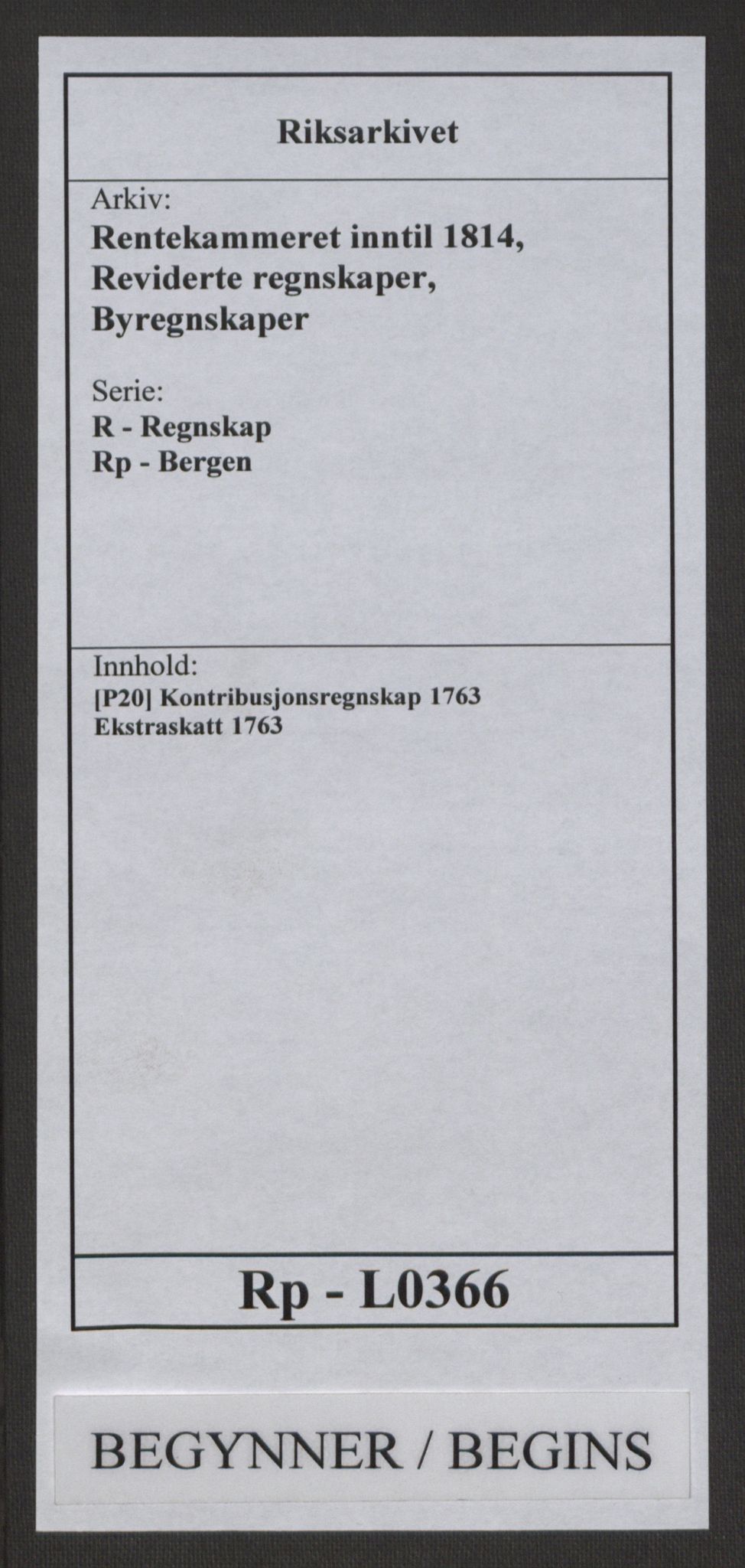 Rentekammeret inntil 1814, Reviderte regnskaper, Byregnskaper, RA/EA-4066/R/Rp/L0366/0001: [P20] Kontribusjonsregnskap / Ekstraskatt, 1763, p. 1