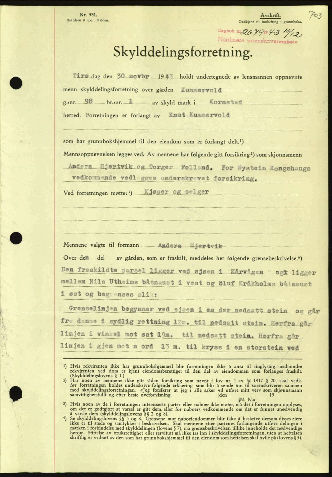Nordmøre sorenskriveri, SAT/A-4132/1/2/2Ca: Mortgage book no. A96, 1943-1944, Diary no: : 2679/1943