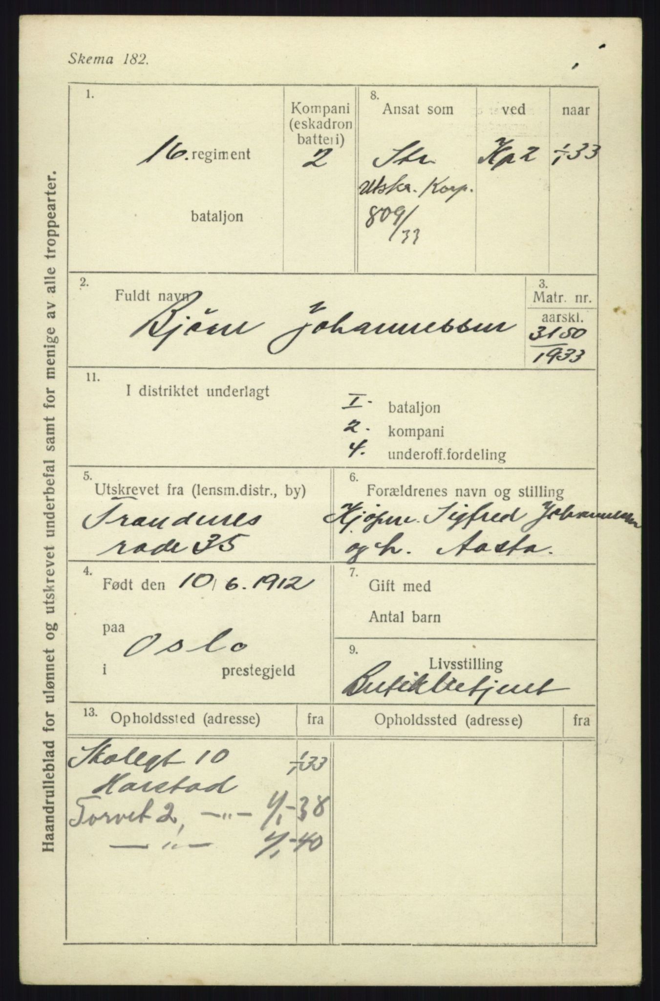 Forsvaret, Troms infanteriregiment nr. 16, AV/RA-RAFA-3146/P/Pa/L0017: Rulleblad for regimentets menige mannskaper, årsklasse 1933, 1933, p. 571