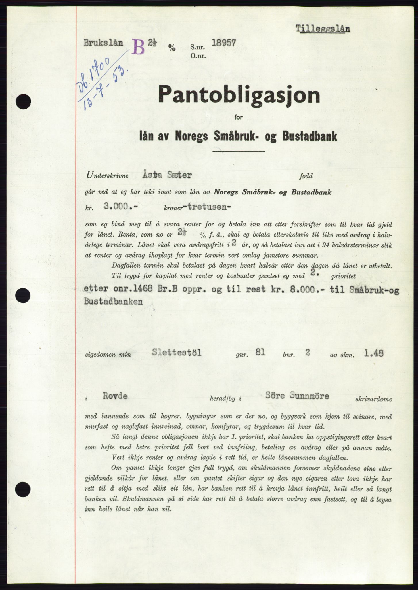 Søre Sunnmøre sorenskriveri, AV/SAT-A-4122/1/2/2C/L0123: Mortgage book no. 11B, 1953-1953, Diary no: : 1700/1953