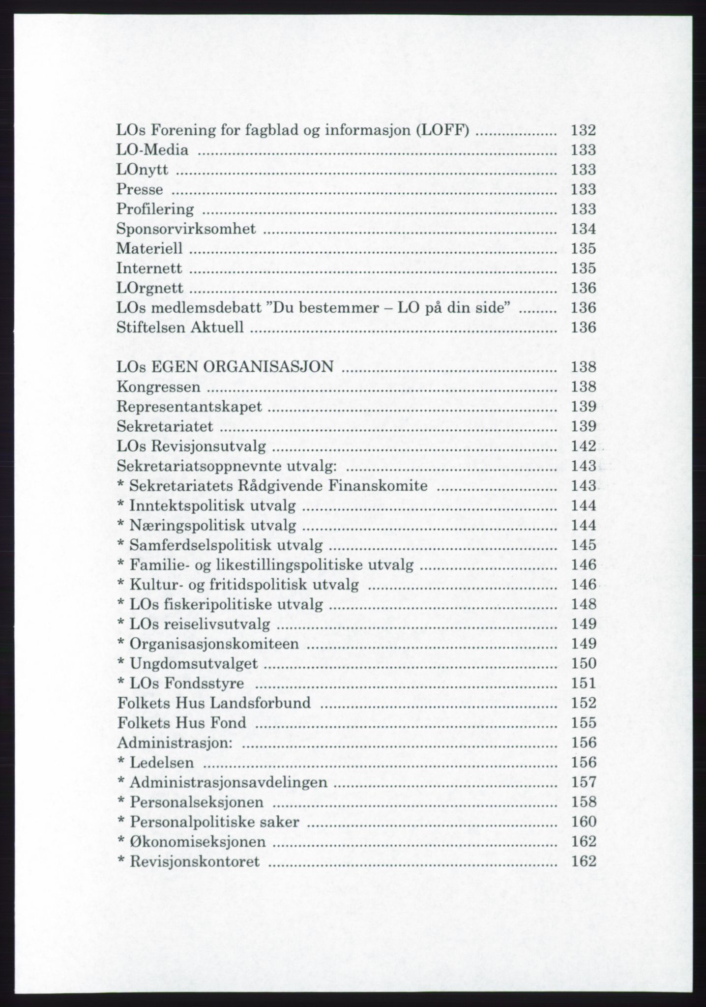 Landsorganisasjonen i Norge - publikasjoner, AAB/-/-/-: Landsorganisasjonens beretning for 2005, 2005, p. 7