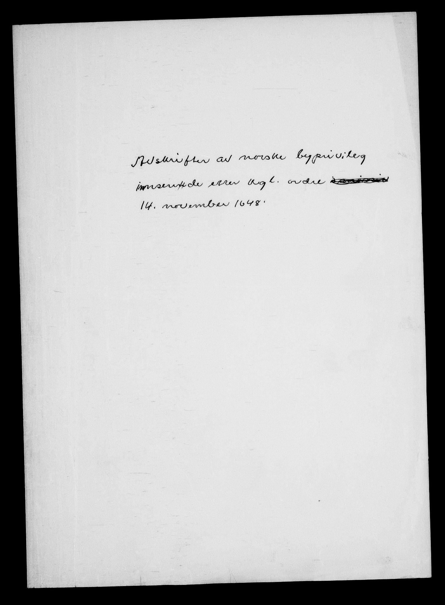 Danske Kanselli, Skapsaker, RA/EA-4061/G/L0003: Tillegg til skapsakene, 1637-1652, p. 132