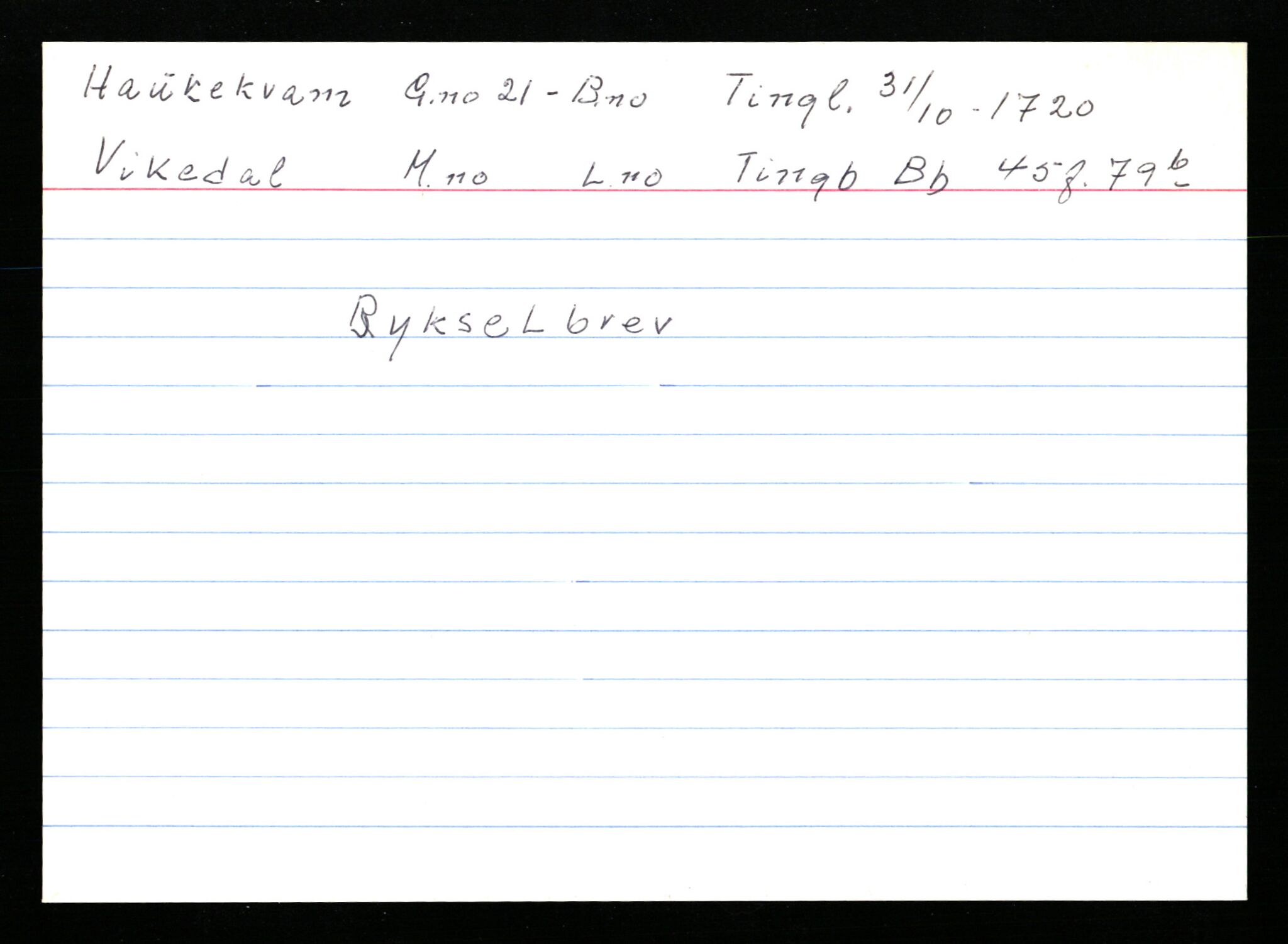Statsarkivet i Stavanger, AV/SAST-A-101971/03/Y/Ym/L0021: Åstedskort sortert etter gårdsnavn: Hauge - Haukås, 1600-1950, p. 551