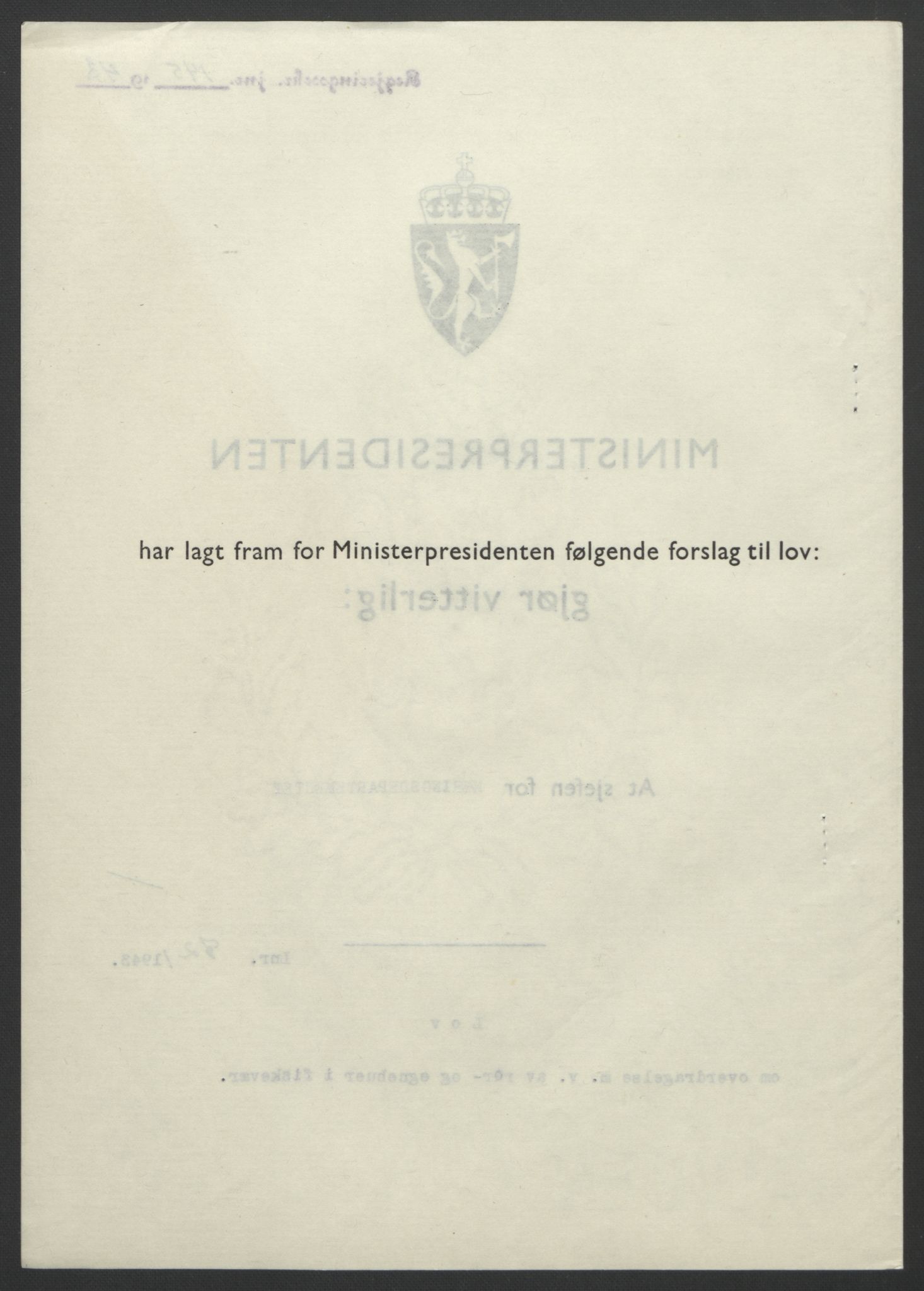 NS-administrasjonen 1940-1945 (Statsrådsekretariatet, de kommisariske statsråder mm), RA/S-4279/D/Db/L0099: Lover, 1943, p. 329