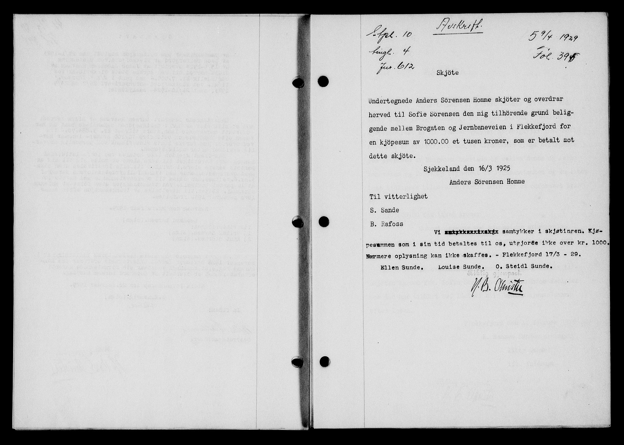 Flekkefjord sorenskriveri, SAK/1221-0001/G/Gb/Gba/L0045: Mortgage book no. 43, 1929-1930, Deed date: 09.04.1929