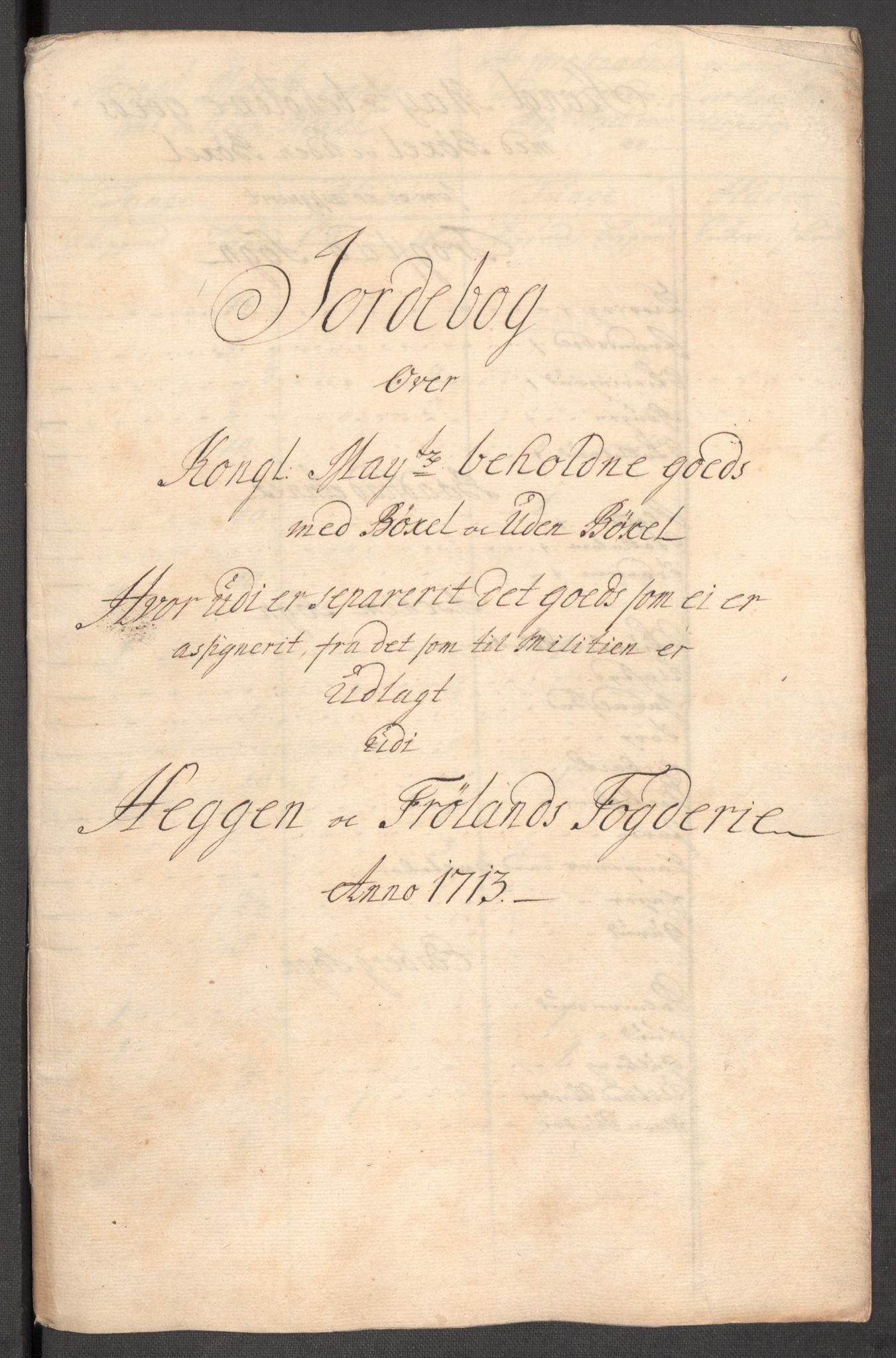 Rentekammeret inntil 1814, Reviderte regnskaper, Fogderegnskap, RA/EA-4092/R07/L0306: Fogderegnskap Rakkestad, Heggen og Frøland, 1713, p. 257