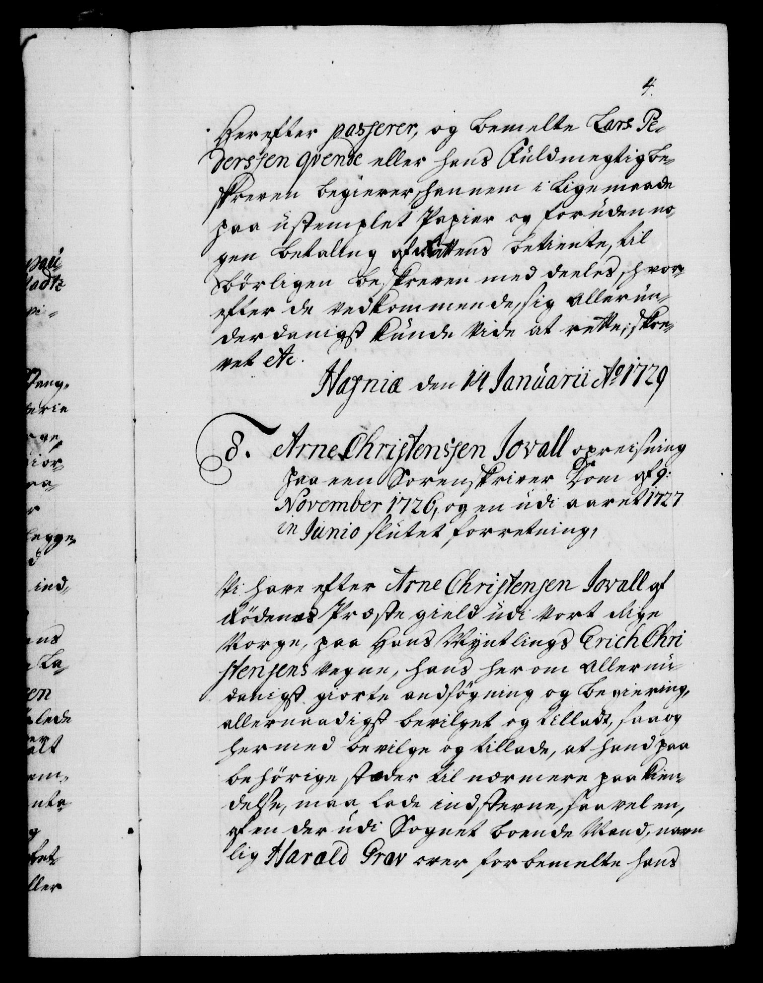 Danske Kanselli 1572-1799, AV/RA-EA-3023/F/Fc/Fca/Fcaa/L0026: Norske registre, 1729-1730, p. 4a