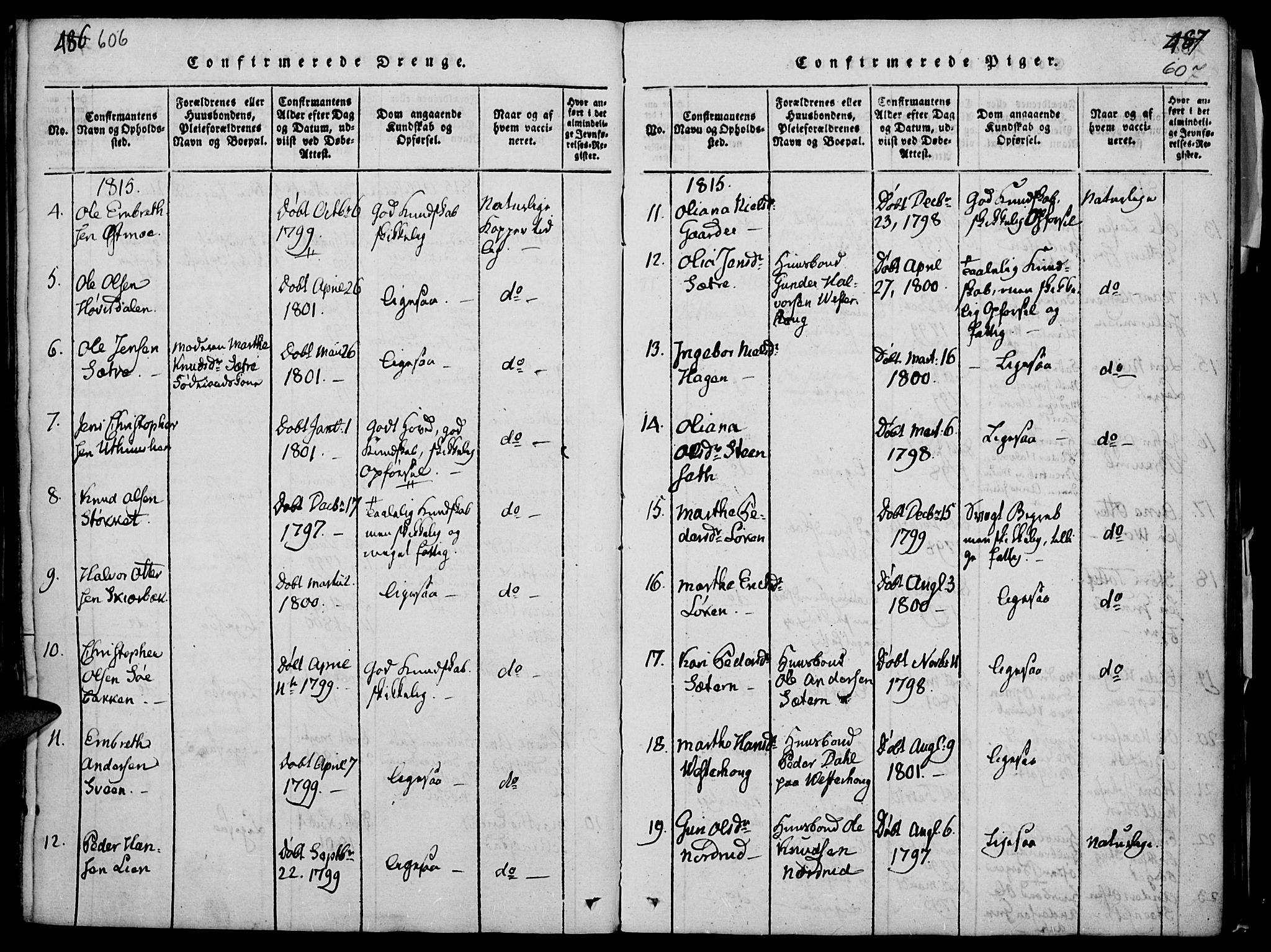 Elverum prestekontor, AV/SAH-PREST-044/H/Ha/Haa/L0007: Parish register (official) no. 7, 1815-1830, p. 606-607