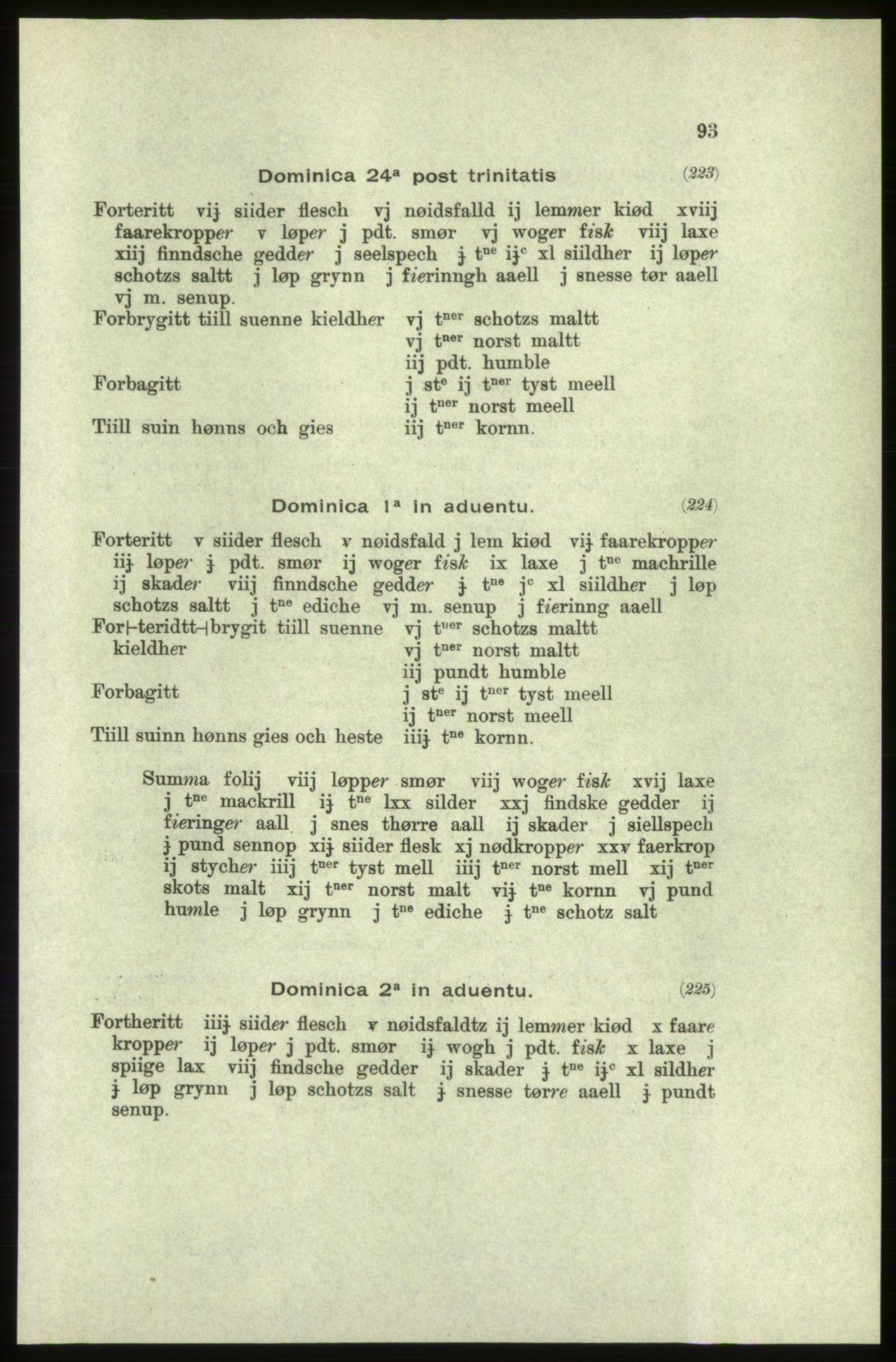 Publikasjoner utgitt av Arkivverket, PUBL/PUBL-001/C/0005: Bind 5: Rekneskap for Bergenhus len 1566-1567: B. Utgift C. Dei nordlandske lena og Finnmark D. Ekstrakt, 1566-1567, p. 93