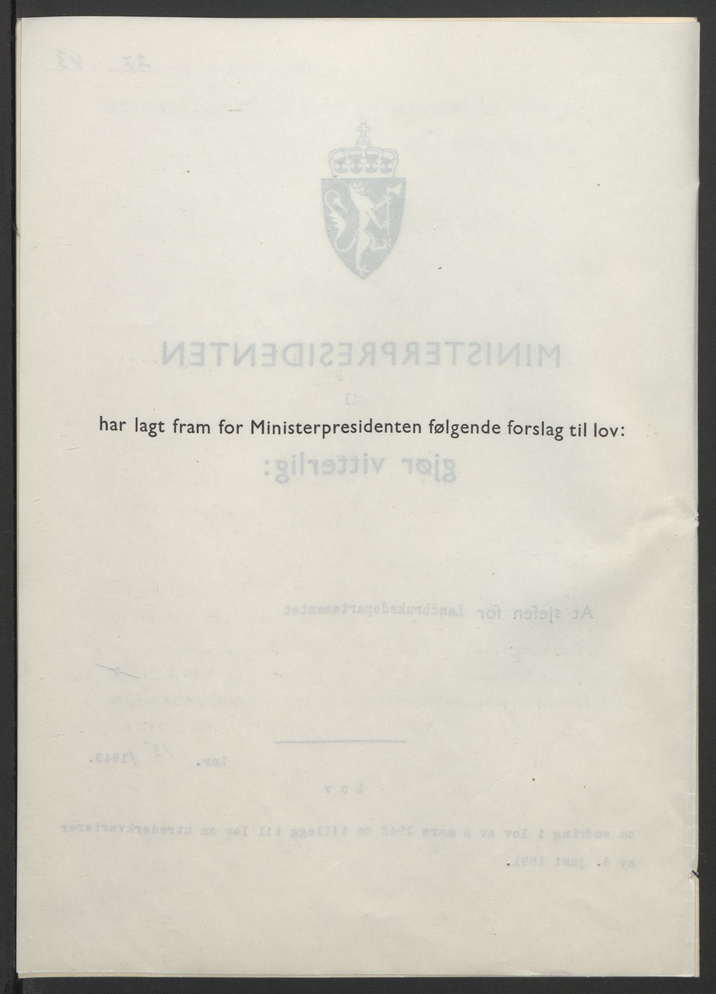 NS-administrasjonen 1940-1945 (Statsrådsekretariatet, de kommisariske statsråder mm), RA/S-4279/D/Db/L0099: Lover, 1943, p. 60