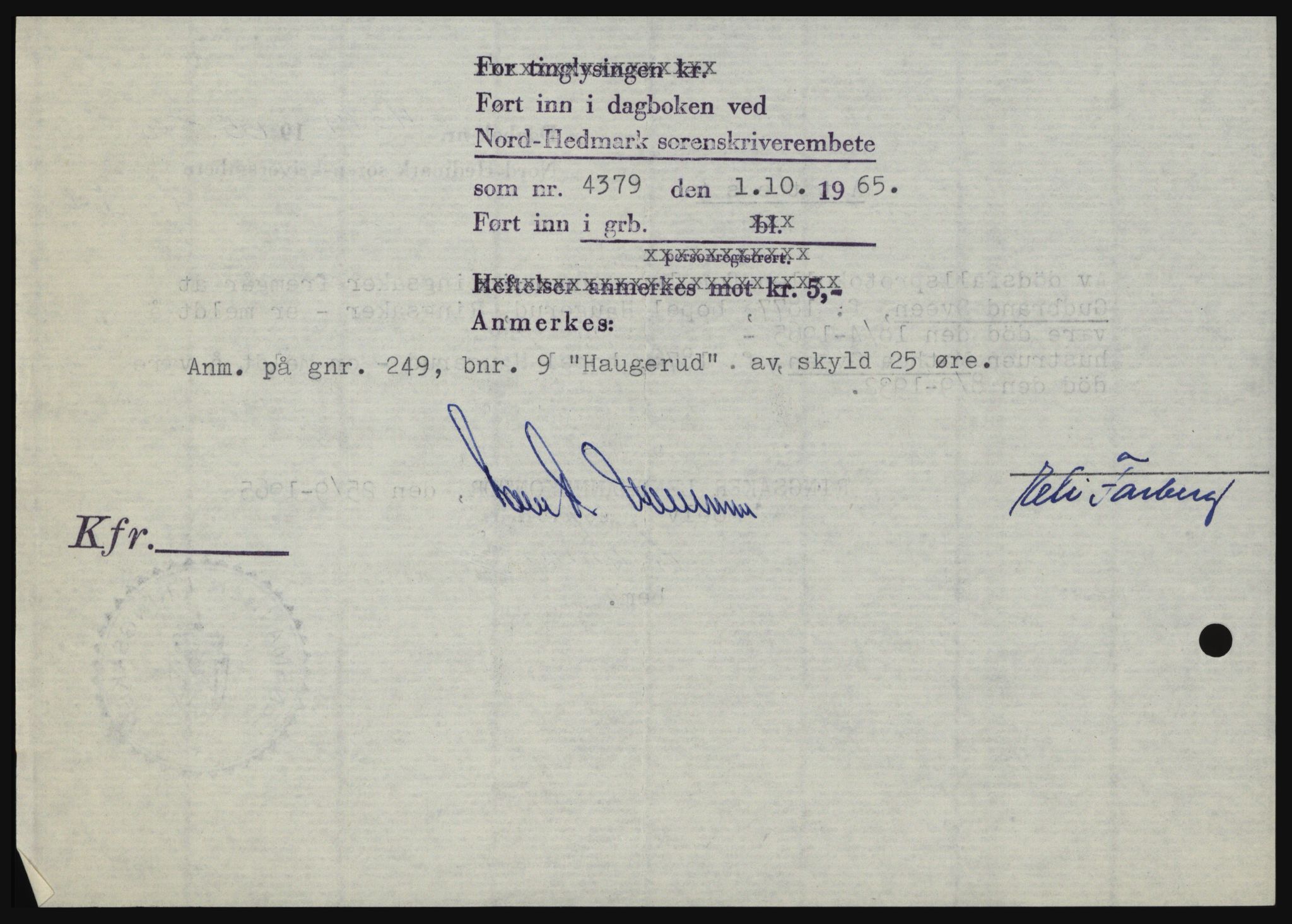 Nord-Hedmark sorenskriveri, SAH/TING-012/H/Hc/L0022: Mortgage book no. 22, 1965-1965, Diary no: : 4379/1965