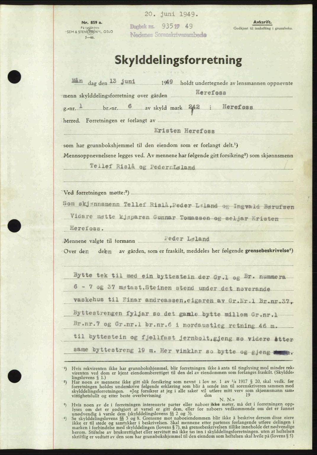Nedenes sorenskriveri, SAK/1221-0006/G/Gb/Gba/L0060: Mortgage book no. A12, 1948-1949, Diary no: : 935/1949