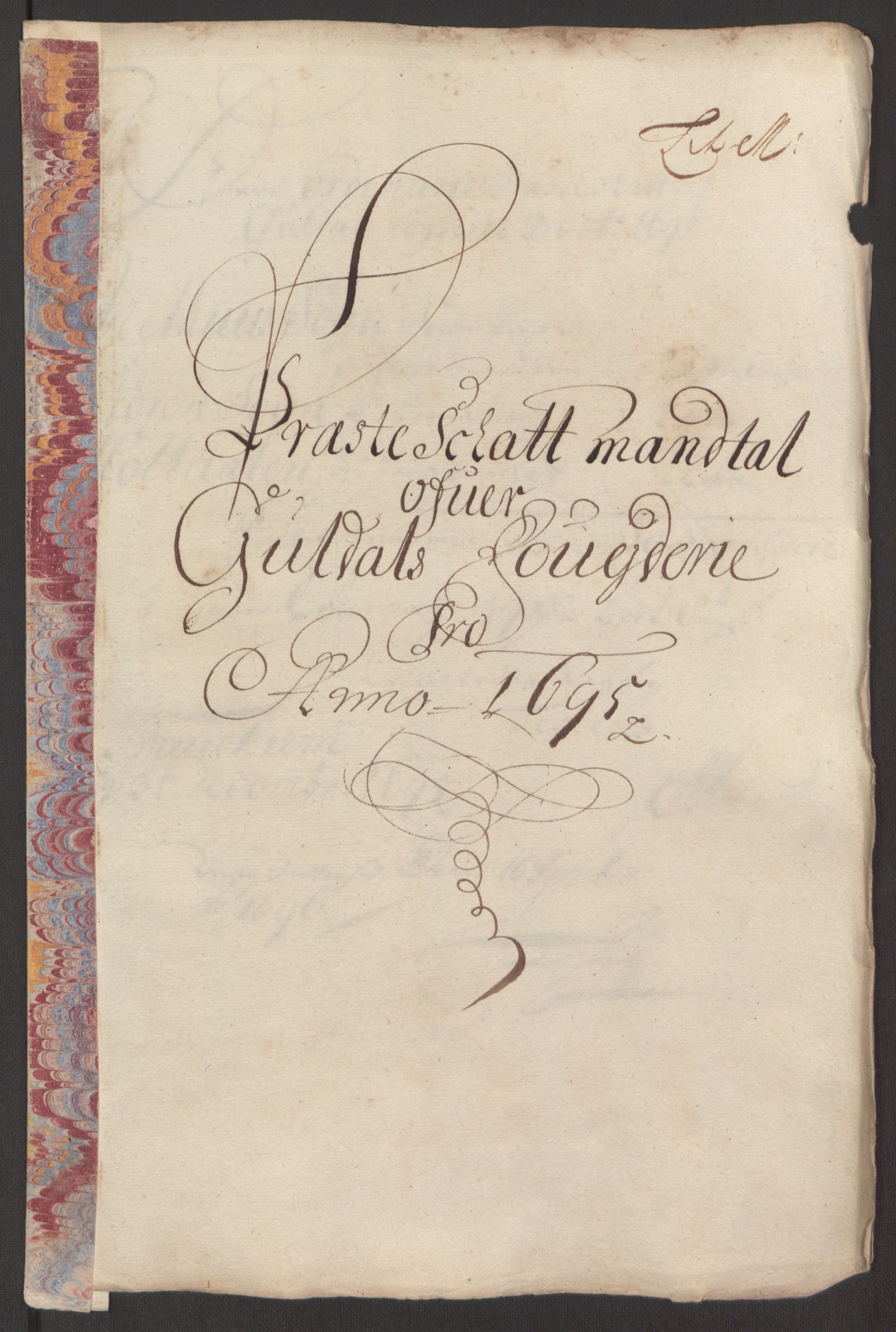 Rentekammeret inntil 1814, Reviderte regnskaper, Fogderegnskap, RA/EA-4092/R60/L3945: Fogderegnskap Orkdal og Gauldal, 1695, p. 392