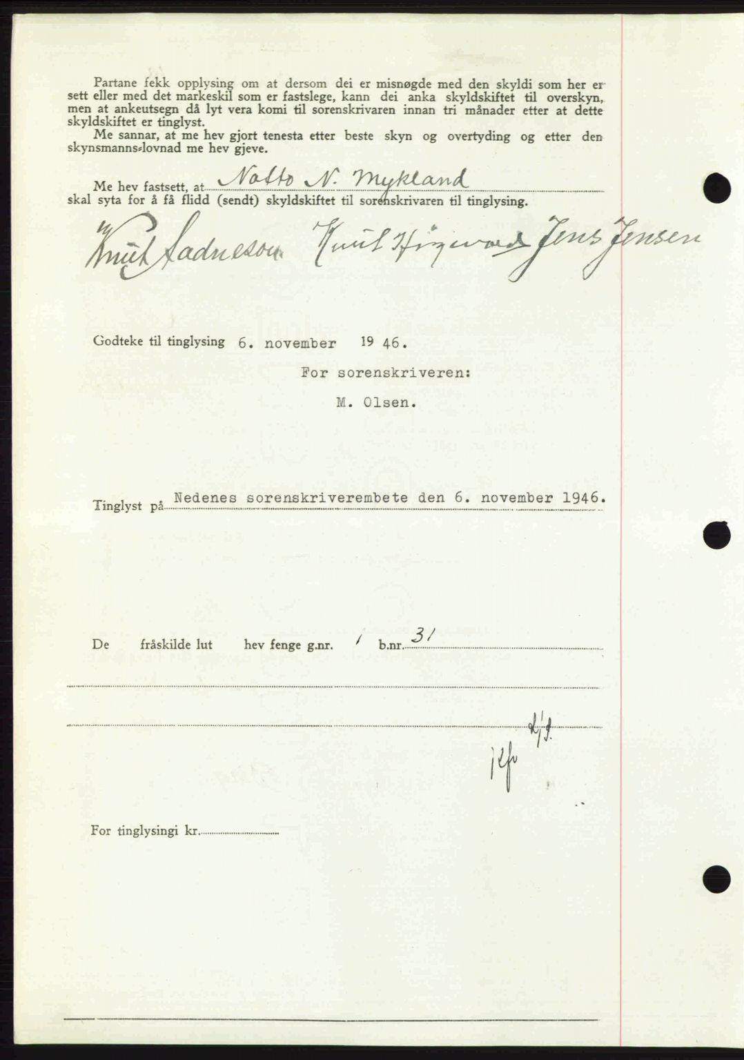 Nedenes sorenskriveri, AV/SAK-1221-0006/G/Gb/Gba/L0056: Mortgage book no. A8, 1946-1947, Diary no: : 1462/1946