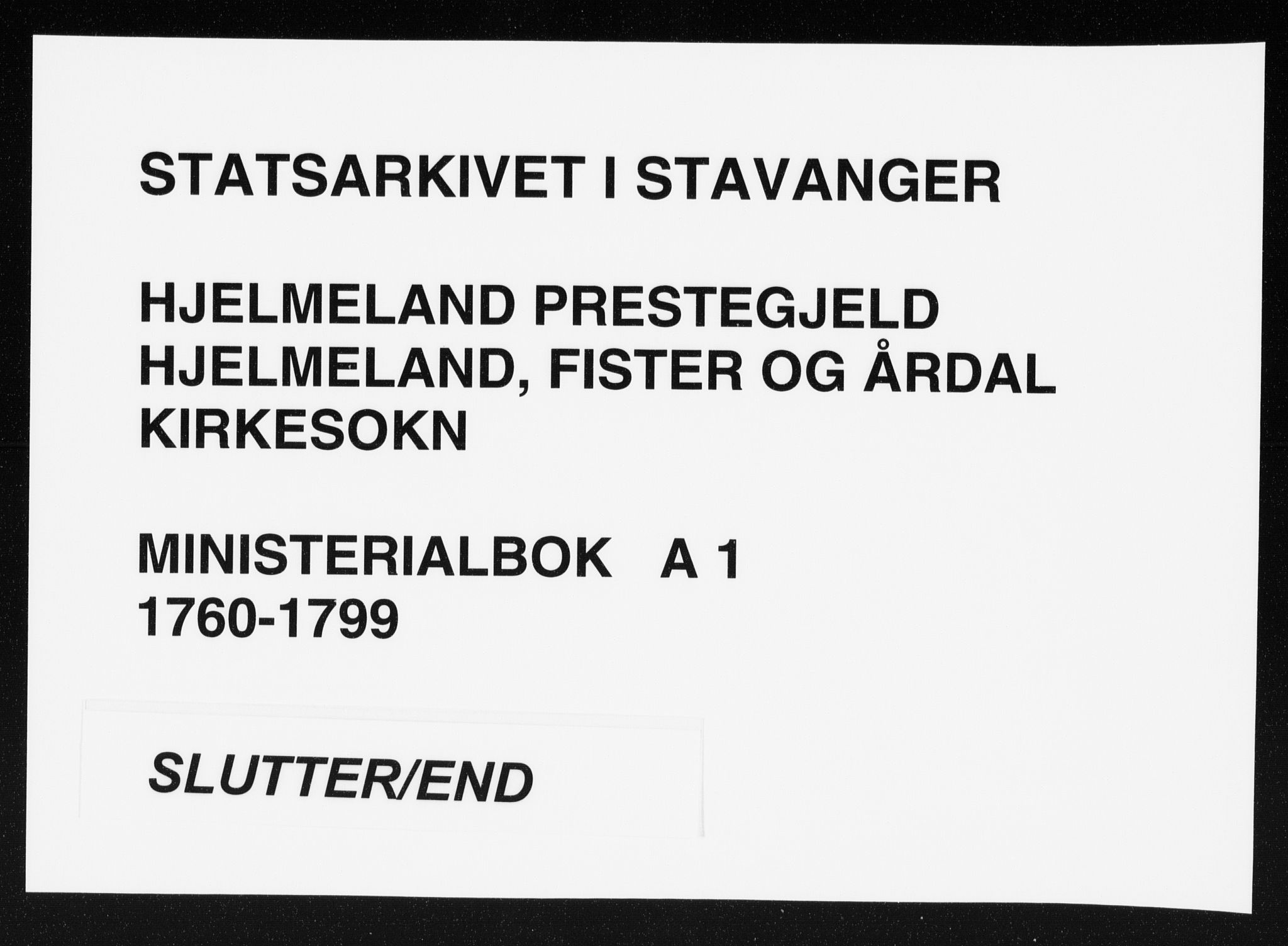 Hjelmeland sokneprestkontor, SAST/A-101843/01/IV/L0001: Parish register (official) no. A 1, 1760-1799