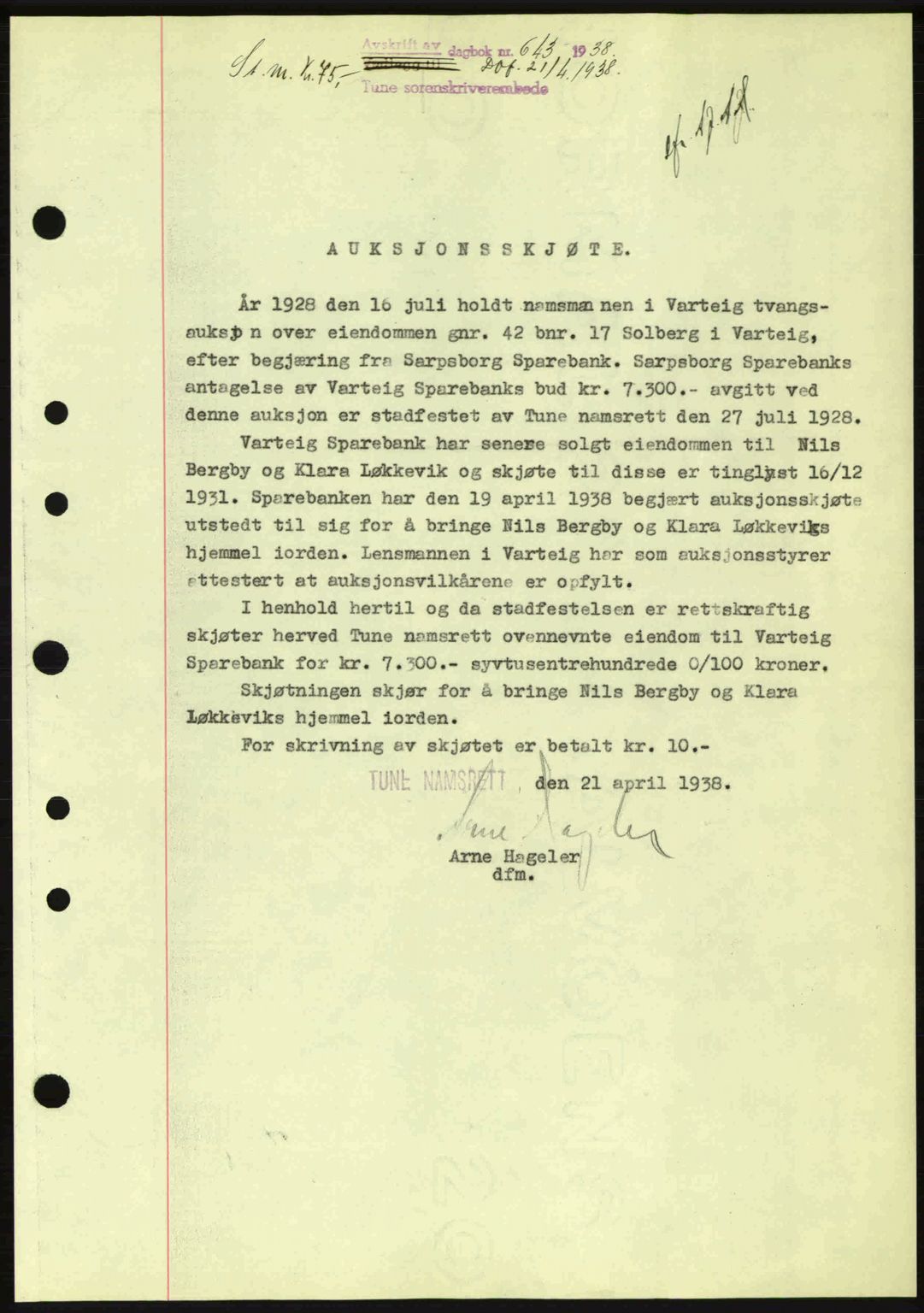 Tune sorenskriveri, AV/SAO-A-10470/G/Gb/Gbg/Gbgb/L0003: Mortgage book no. A3, 1938-1938, Diary no: : 643/1938