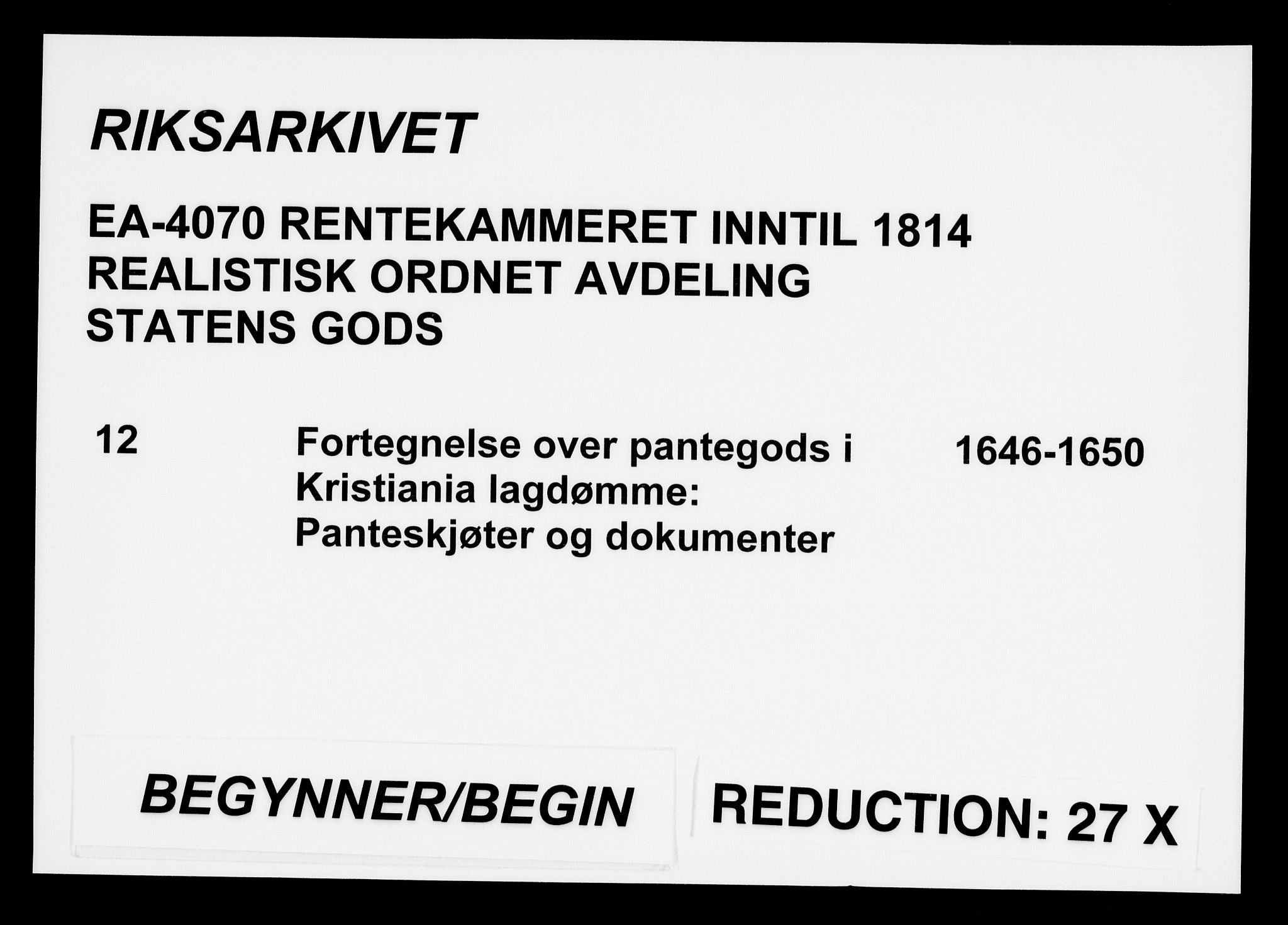 Rentekammeret inntil 1814, Realistisk ordnet avdeling, RA/EA-4070/On/L0012: [Jj 13]: Regnskap for salg av pantsatt krongods i Bergen og Trondheim stift 1662-1663, panteskjøter 1629-1660. Dokumenter vedr. Bakke og Rein kloster (-1672), Marselis gods (1658-1660). Fortegnelse over pantsatt gods i Christiania lagdømme 1658-1660. Pant, 1646-1650, p. 1