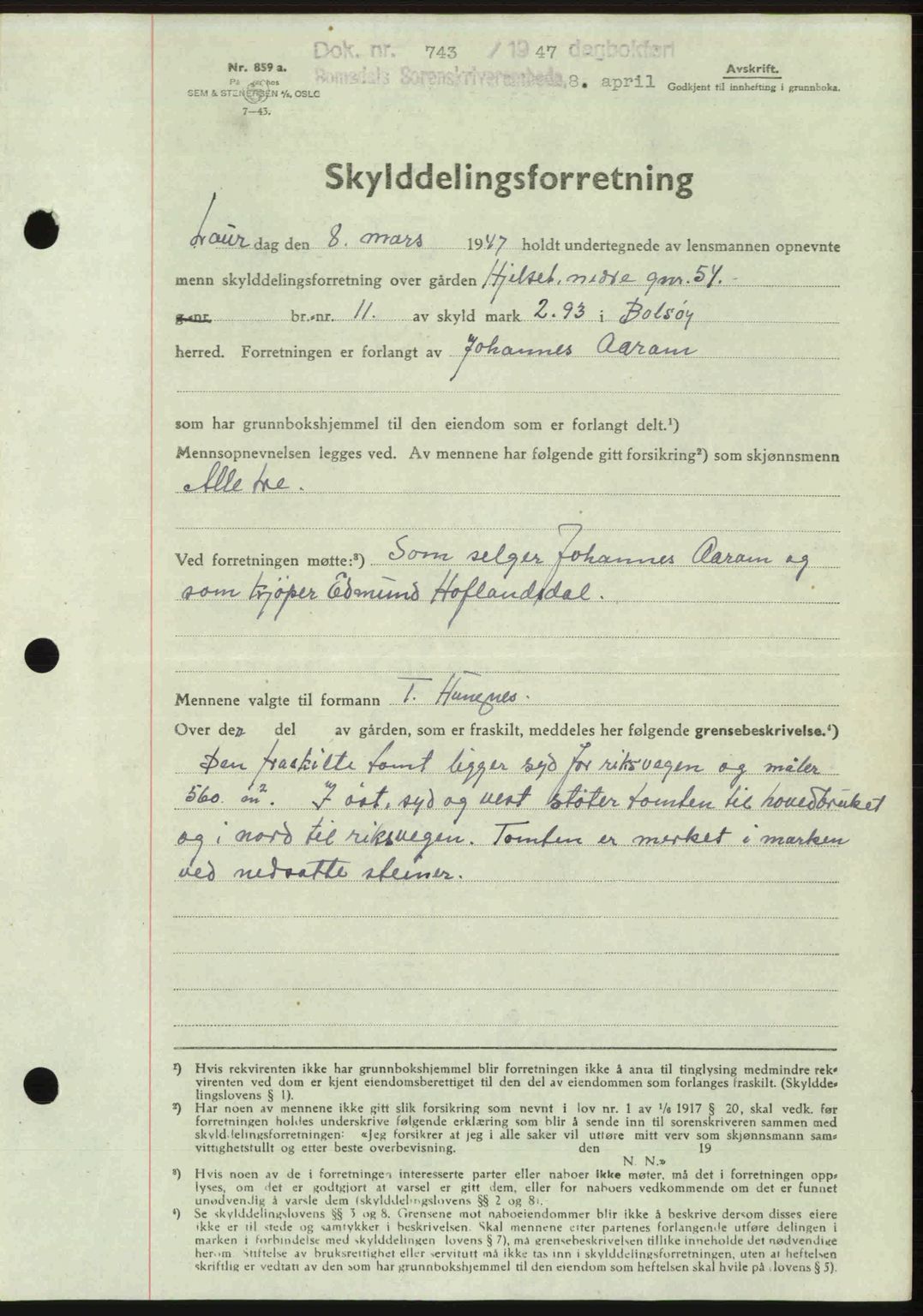 Romsdal sorenskriveri, AV/SAT-A-4149/1/2/2C: Mortgage book no. A22, 1947-1947, Diary no: : 743/1947