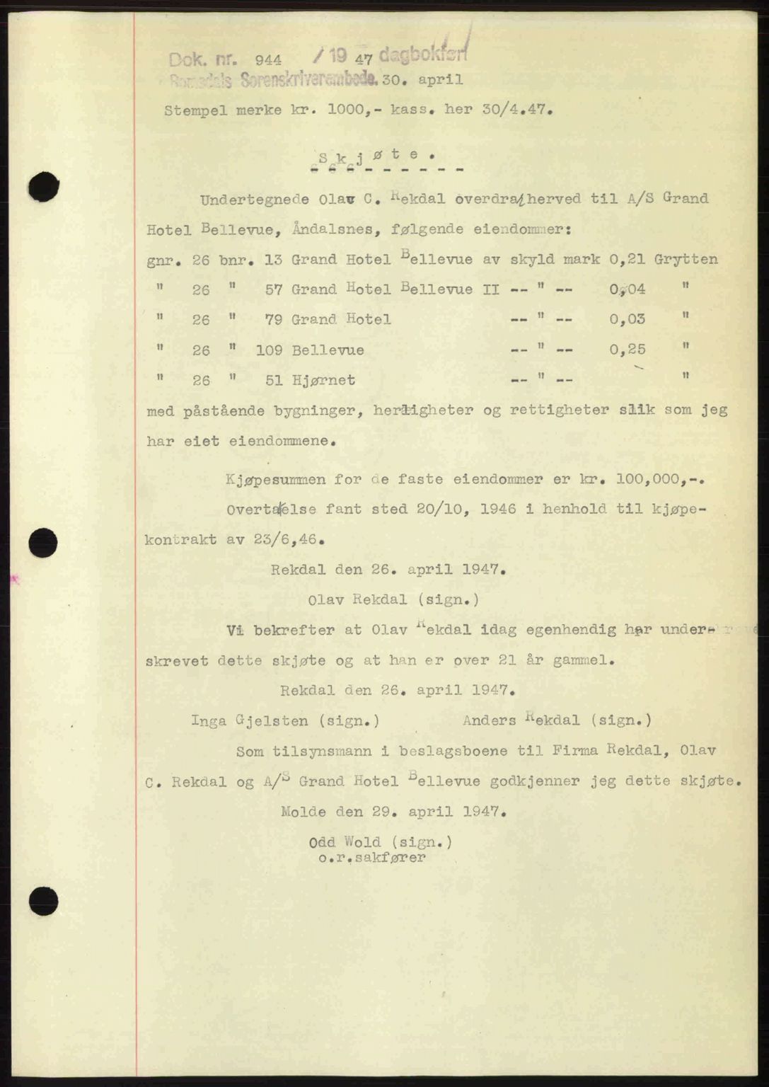 Romsdal sorenskriveri, AV/SAT-A-4149/1/2/2C: Mortgage book no. A22, 1947-1947, Diary no: : 944/1947