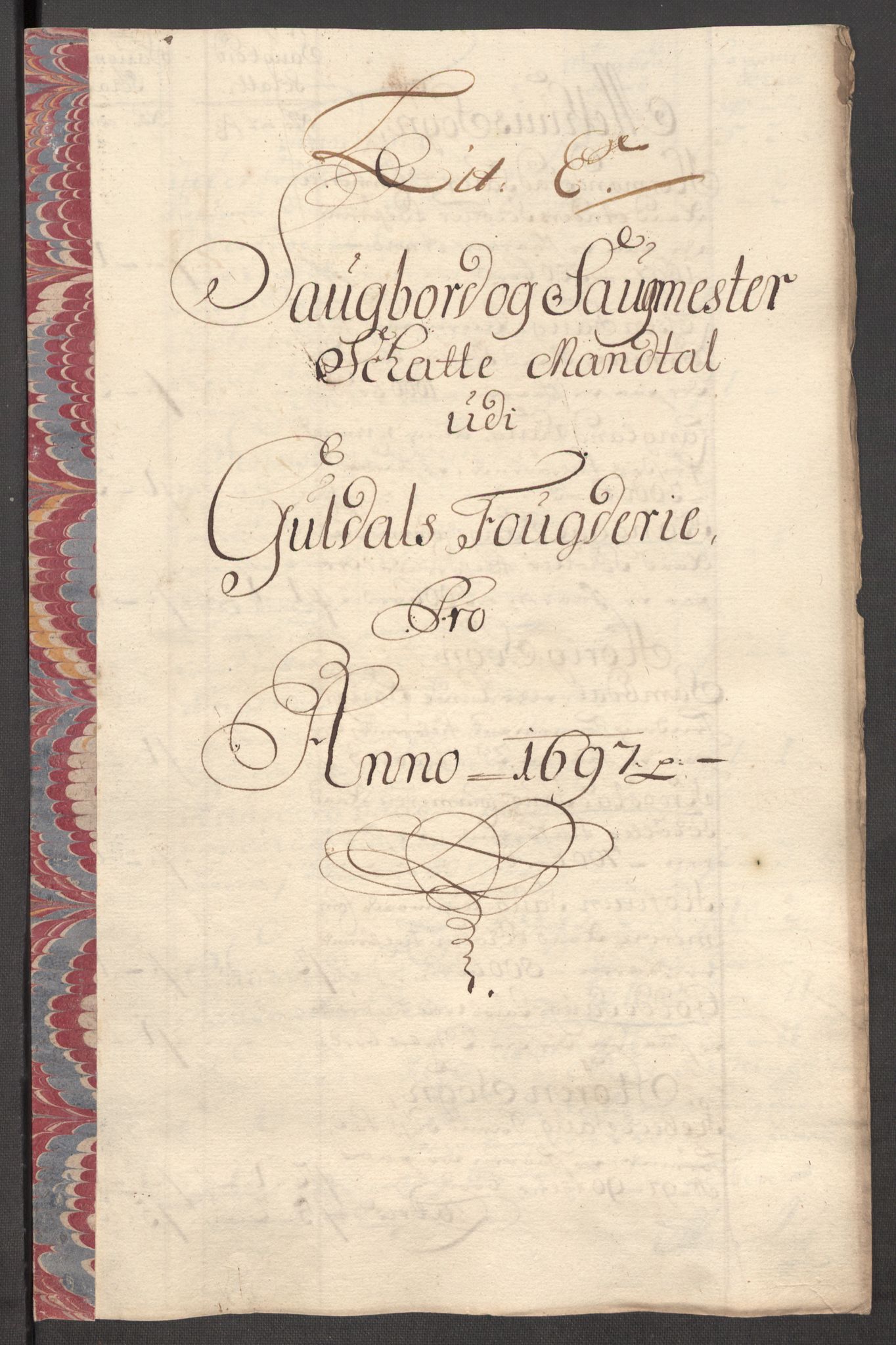 Rentekammeret inntil 1814, Reviderte regnskaper, Fogderegnskap, AV/RA-EA-4092/R60/L3947: Fogderegnskap Orkdal og Gauldal, 1697, p. 362