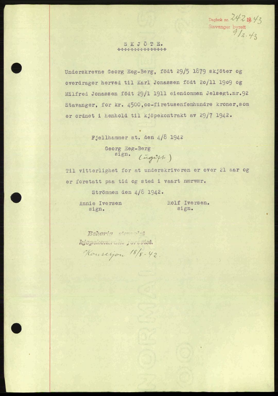 Stavanger byrett, SAST/A-100455/002/G/Gb/L0017: Mortgage book no. A7, 1941-1943, Diary no: : 242/1943