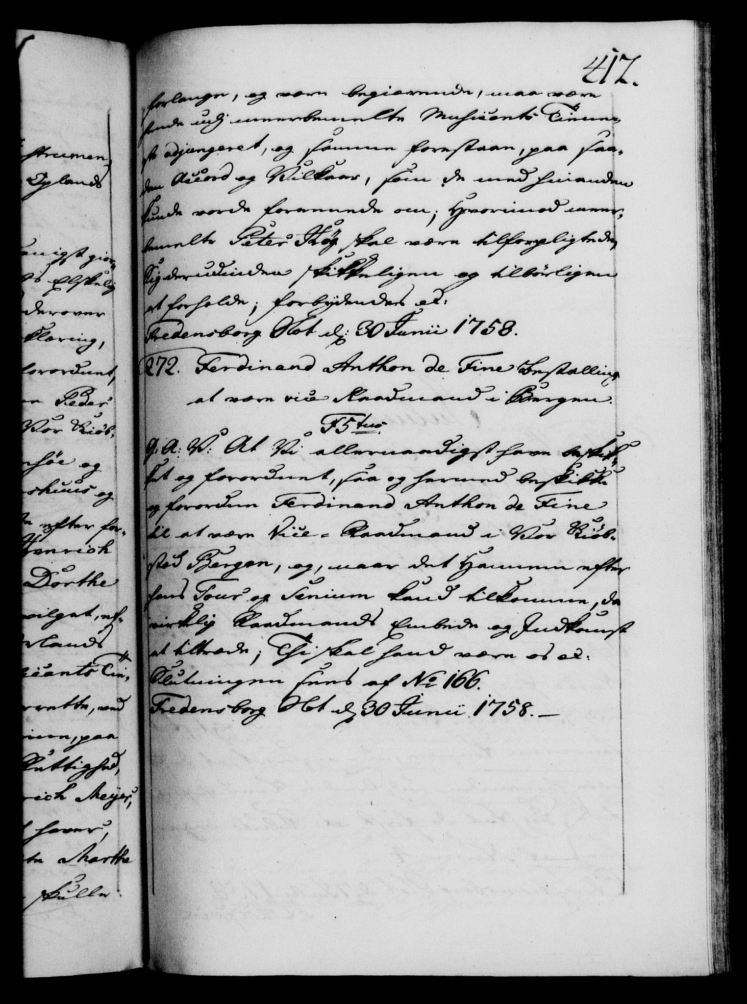 Danske Kanselli 1572-1799, AV/RA-EA-3023/F/Fc/Fca/Fcaa/L0040: Norske registre, 1757-1759, p. 412a