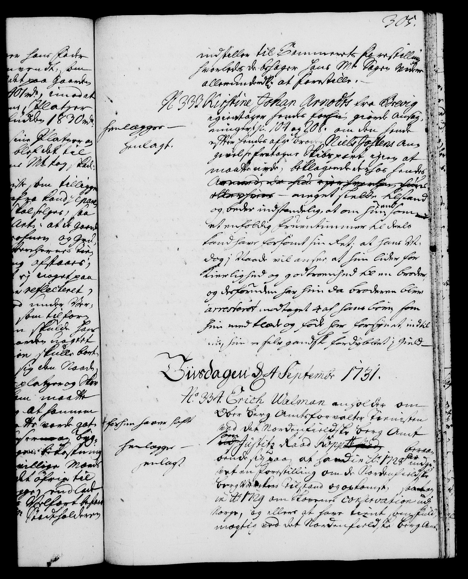 Rentekammeret, Kammerkanselliet, AV/RA-EA-3111/G/Gh/Gha/L0013: Norsk ekstraktmemorialprotokoll (merket RK 53.58), 1731, p. 305