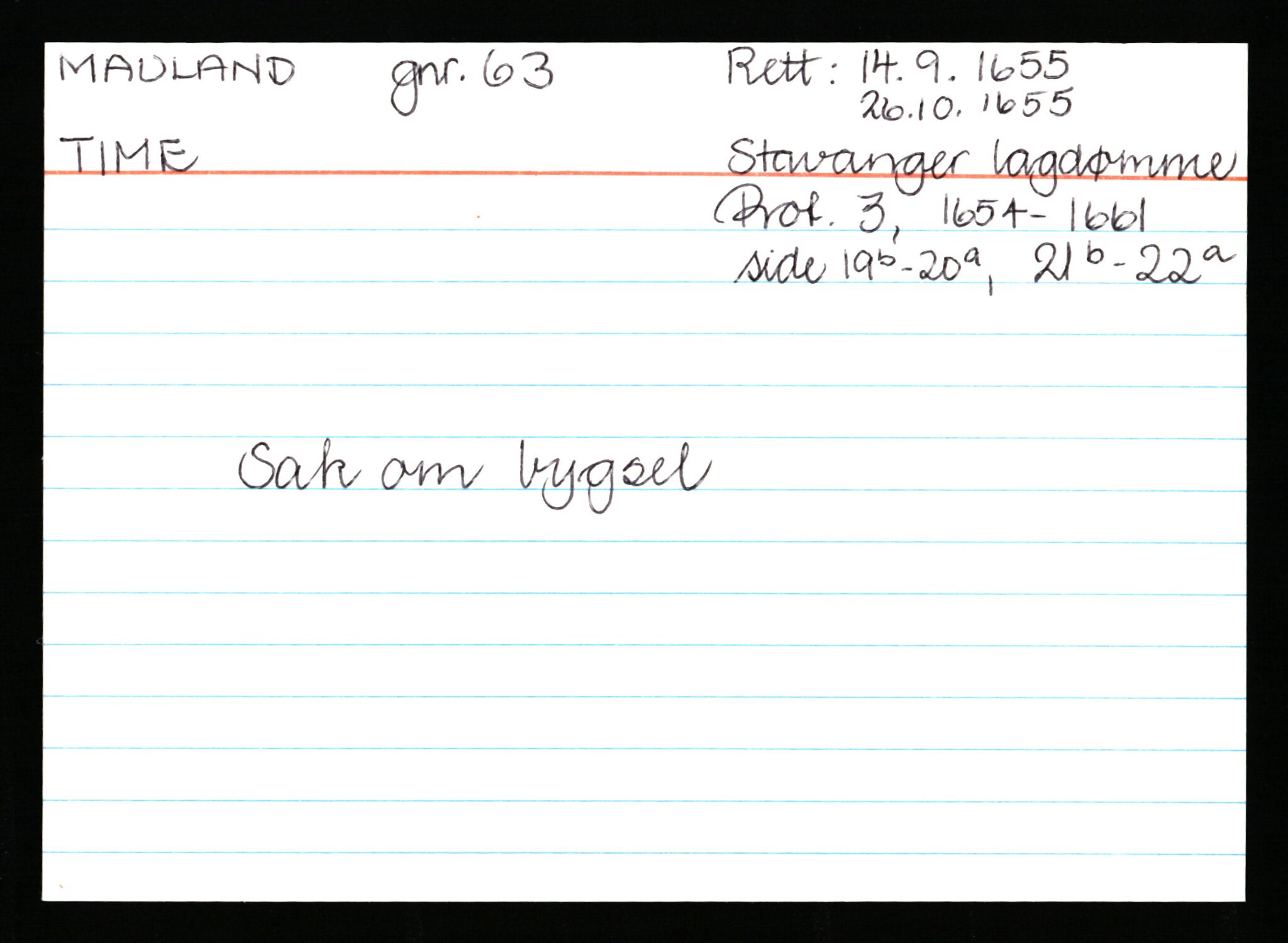 Statsarkivet i Stavanger, AV/SAST-A-101971/03/Y/Ym/L0038: Åstedskort sortert etter gårdsnavn: Mauland - Mo, 1600-1950, p. 2