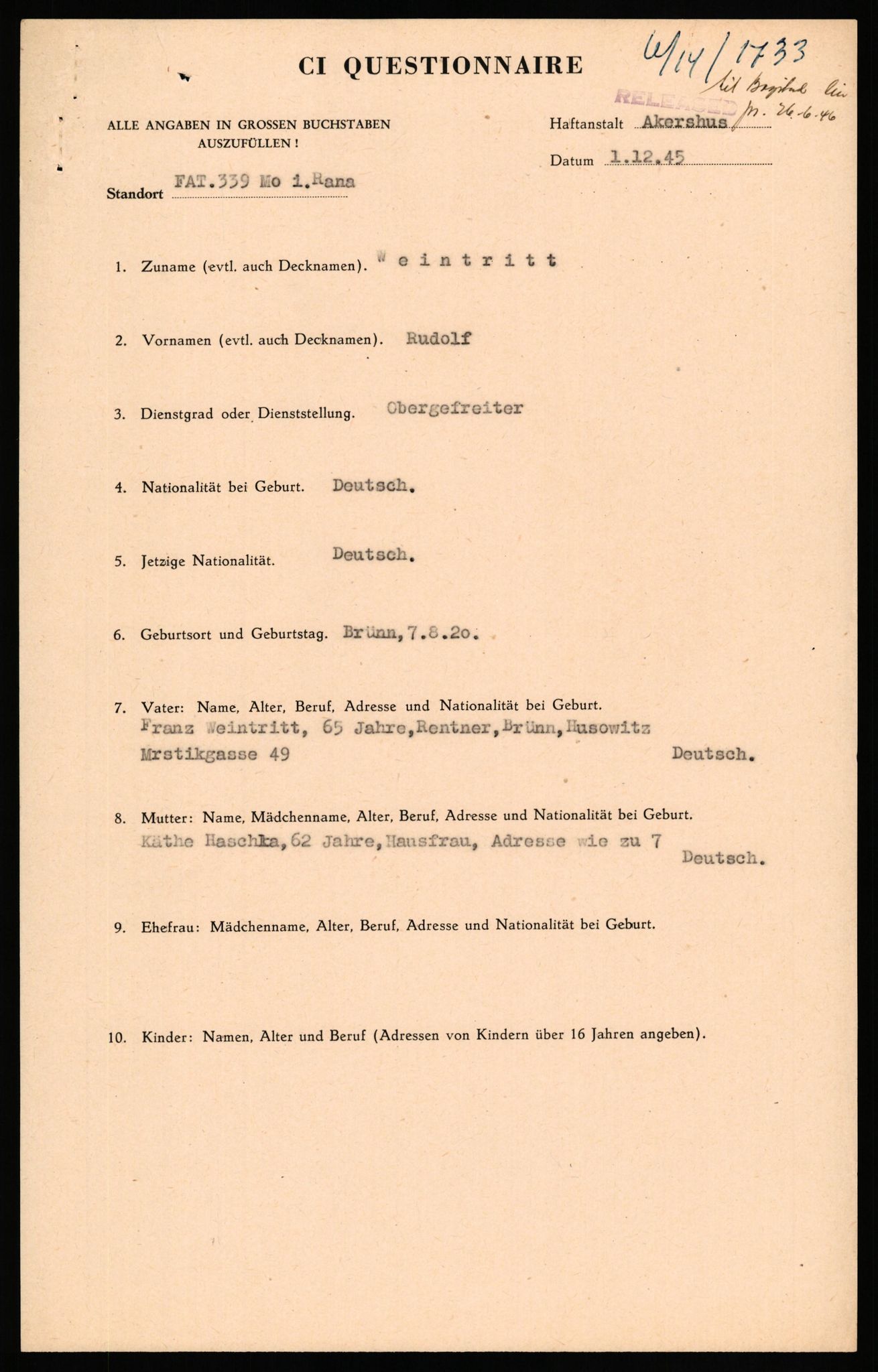 Forsvaret, Forsvarets overkommando II, AV/RA-RAFA-3915/D/Db/L0035: CI Questionaires. Tyske okkupasjonsstyrker i Norge. Tyskere., 1945-1946, p. 301