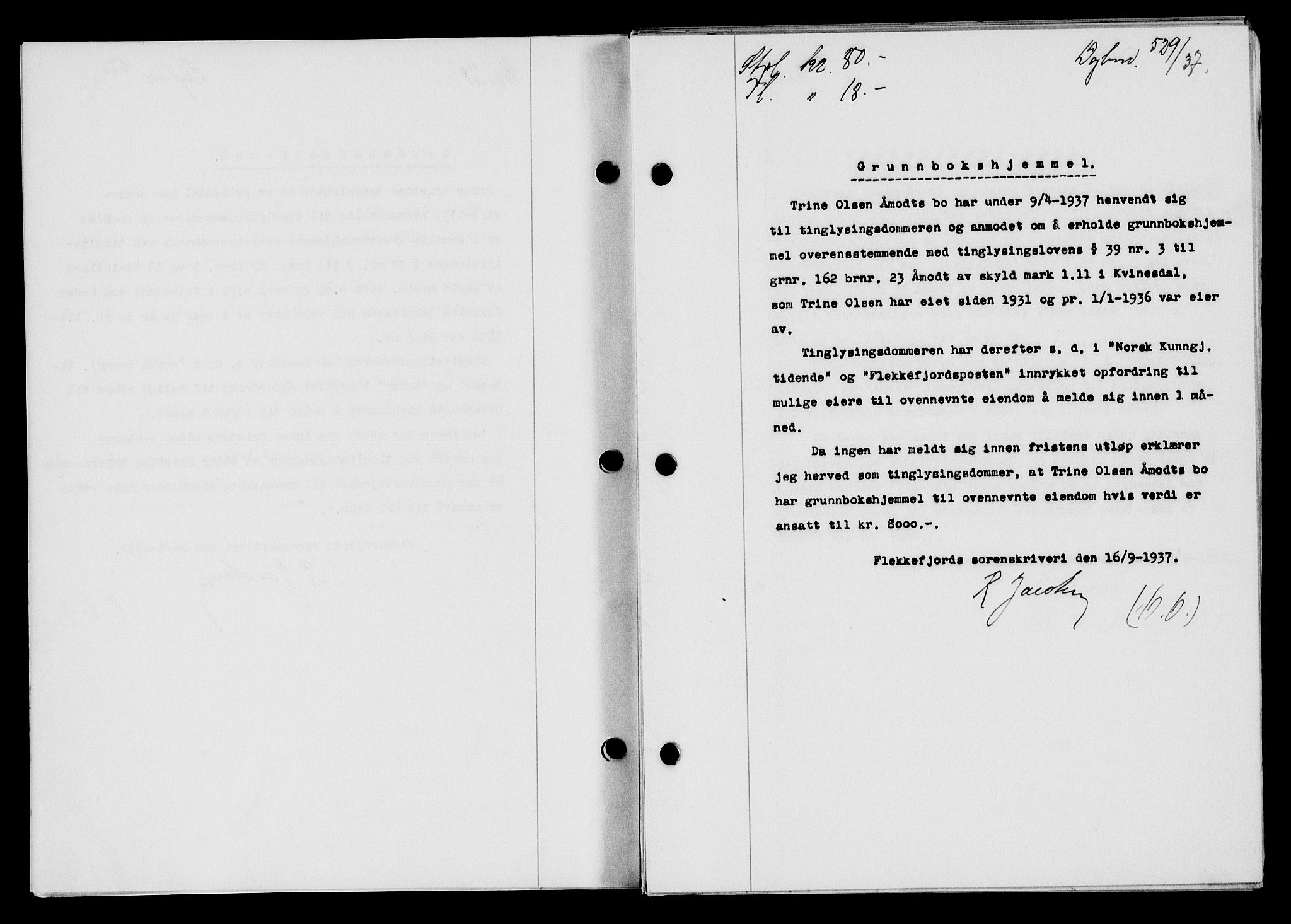 Flekkefjord sorenskriveri, SAK/1221-0001/G/Gb/Gba/L0054: Mortgage book no. A-2, 1937-1938, Diary no: : 529/1937