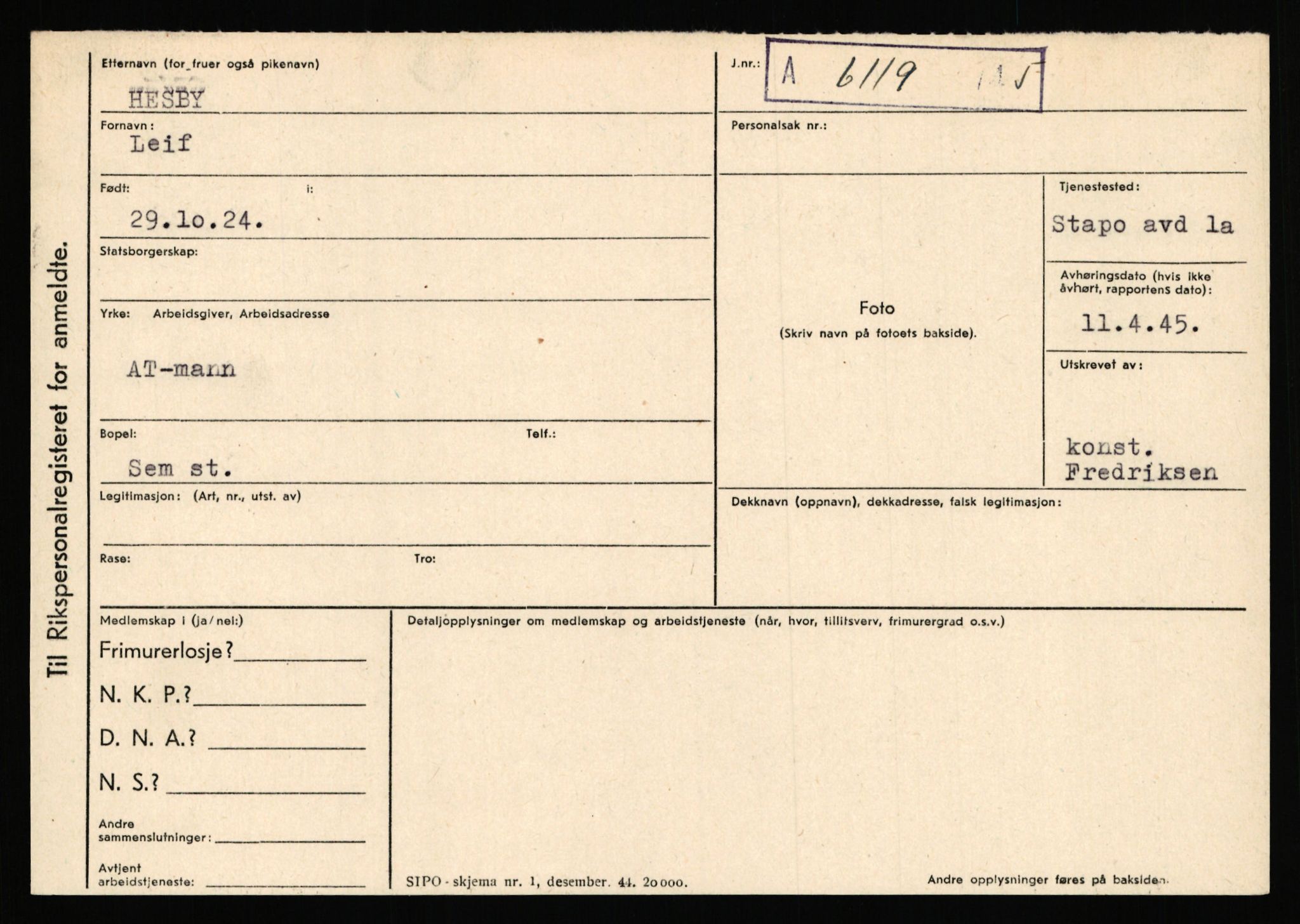 Statspolitiet - Hovedkontoret / Osloavdelingen, AV/RA-S-1329/C/Ca/L0006: Hanche - Hokstvedt, 1943-1945, p. 4083