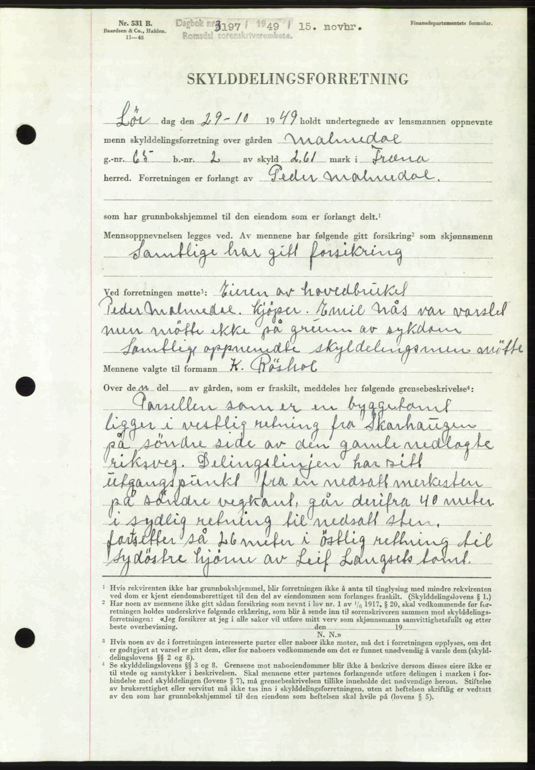 Romsdal sorenskriveri, AV/SAT-A-4149/1/2/2C: Mortgage book no. A31, 1949-1949, Diary no: : 3197/1949