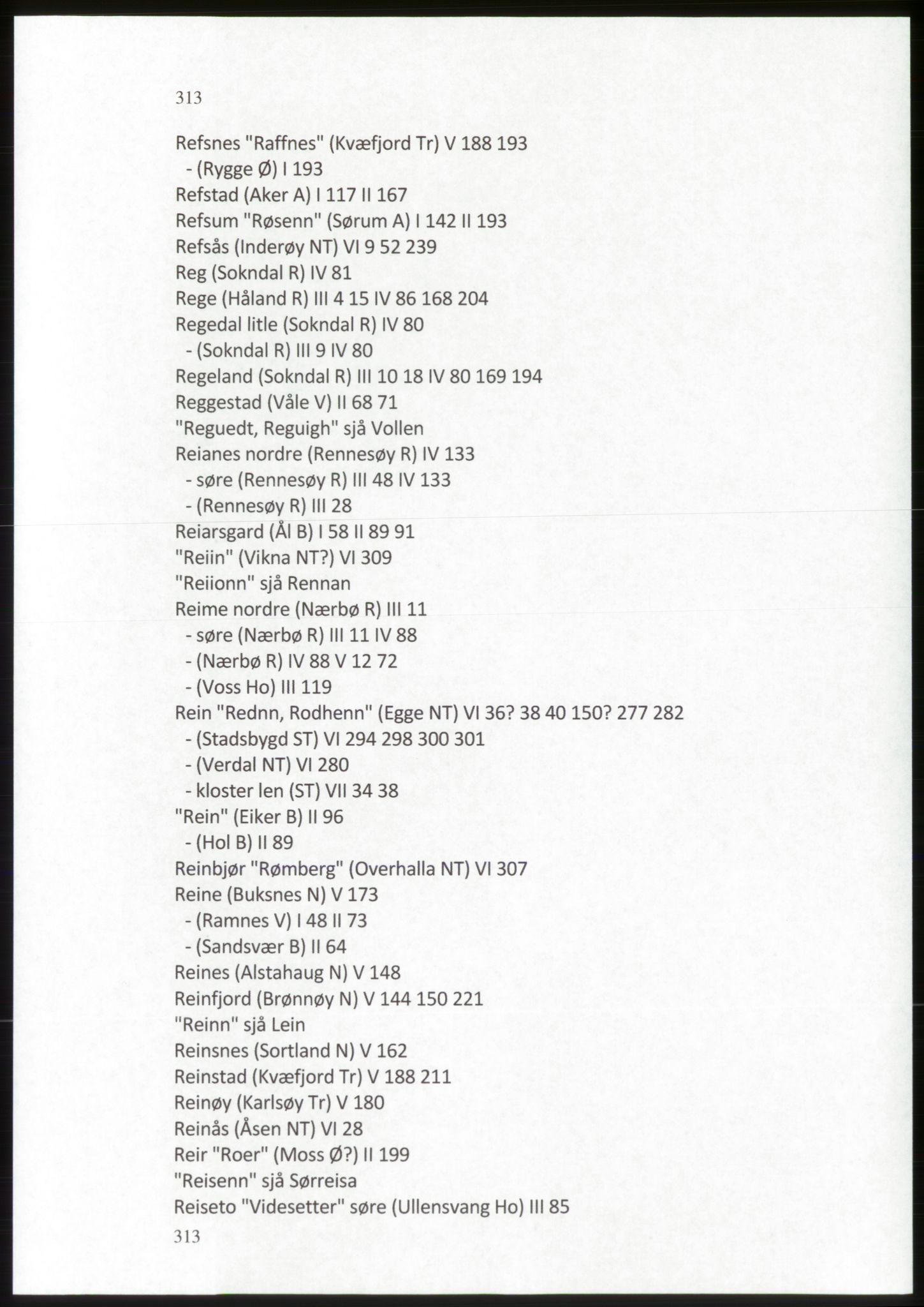 Publikasjoner utgitt av Arkivverket, PUBL/PUBL-001/C/0009: Stedsnavnregister, 1548-1567, p. 313