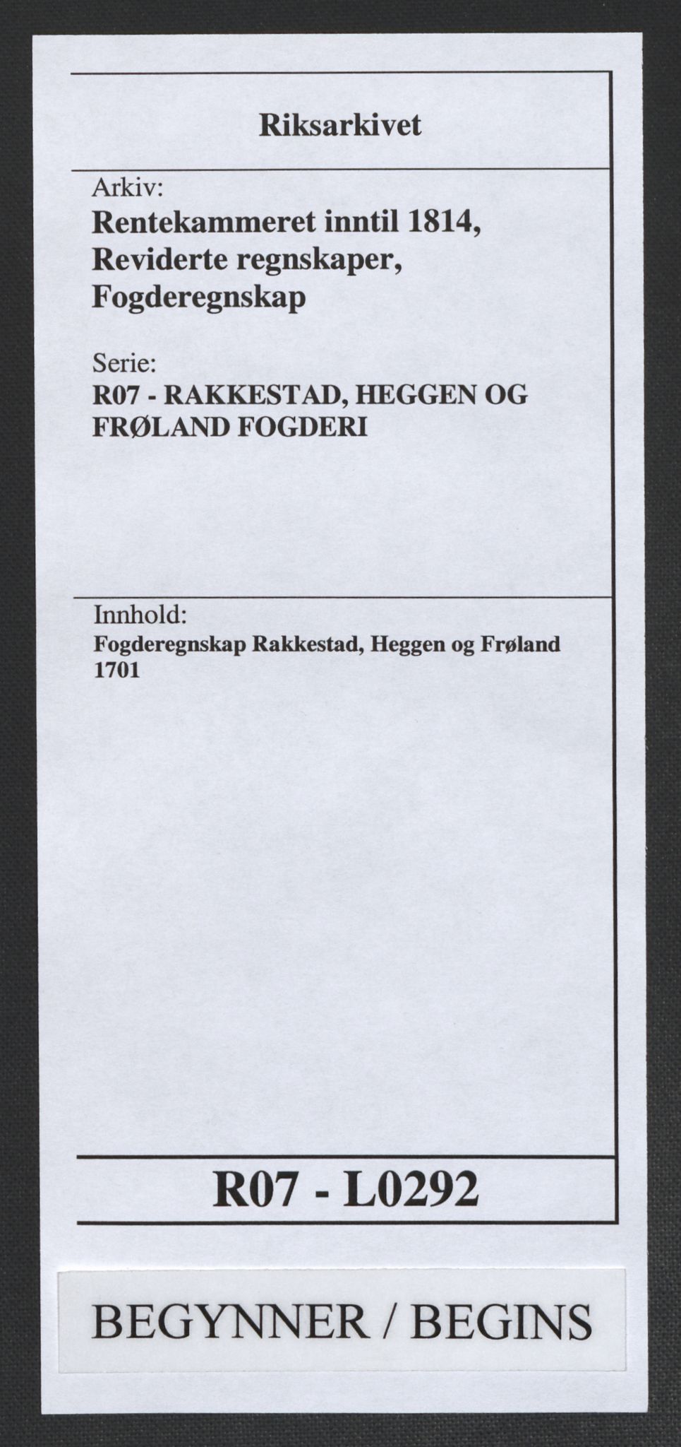 Rentekammeret inntil 1814, Reviderte regnskaper, Fogderegnskap, RA/EA-4092/R07/L0292: Fogderegnskap Rakkestad, Heggen og Frøland, 1701, p. 1