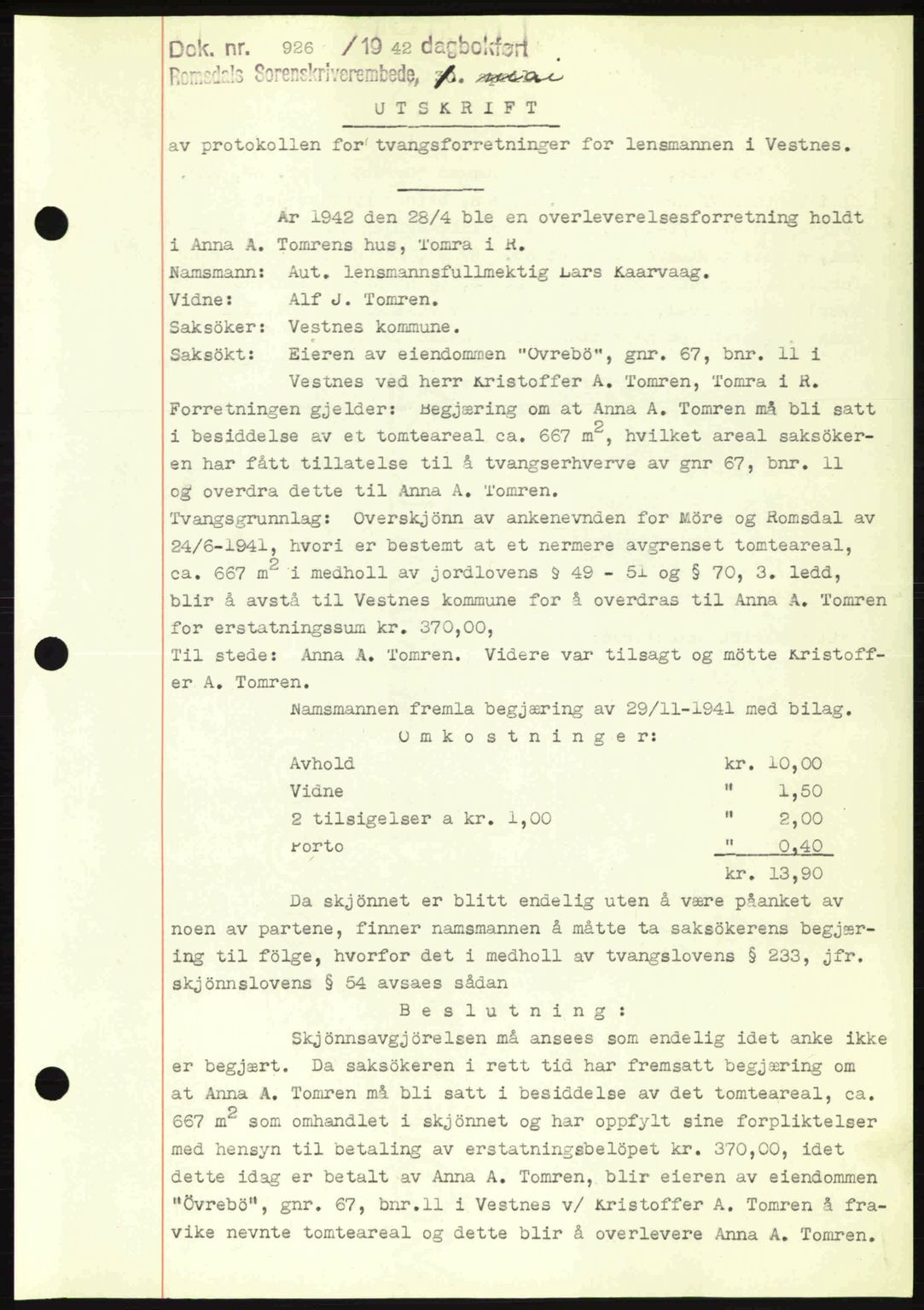 Romsdal sorenskriveri, AV/SAT-A-4149/1/2/2C: Mortgage book no. A12, 1942-1942, Diary no: : 926/1942