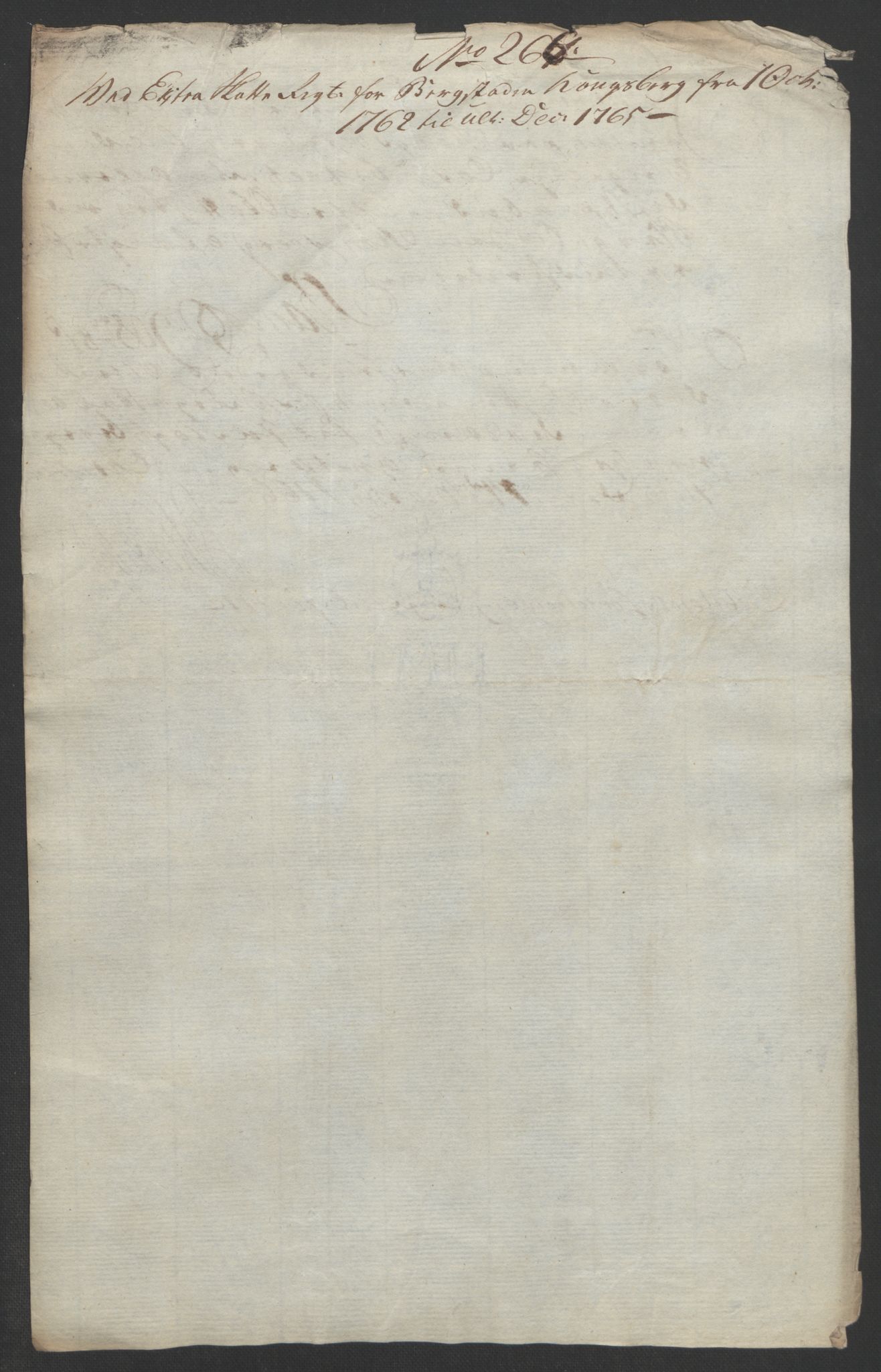 Rentekammeret inntil 1814, Reviderte regnskaper, Bergverksregnskaper, RA/EA-3222/R/Rc/Rca/L0843: Ekstraskatt, 1762-1765, p. 1121