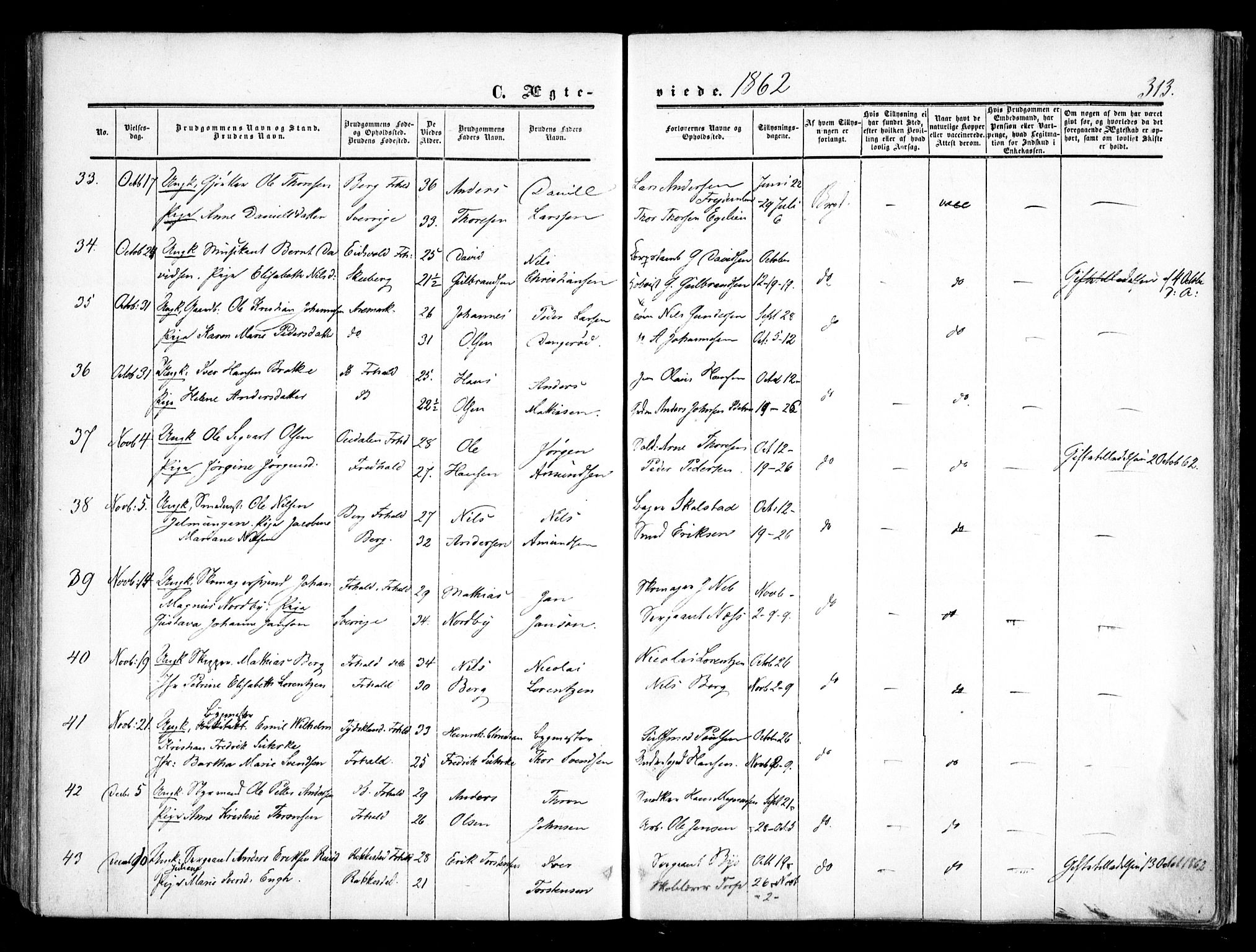 Halden prestekontor Kirkebøker, AV/SAO-A-10909/F/Fa/L0007: Parish register (official) no. I 7, 1857-1865, p. 313