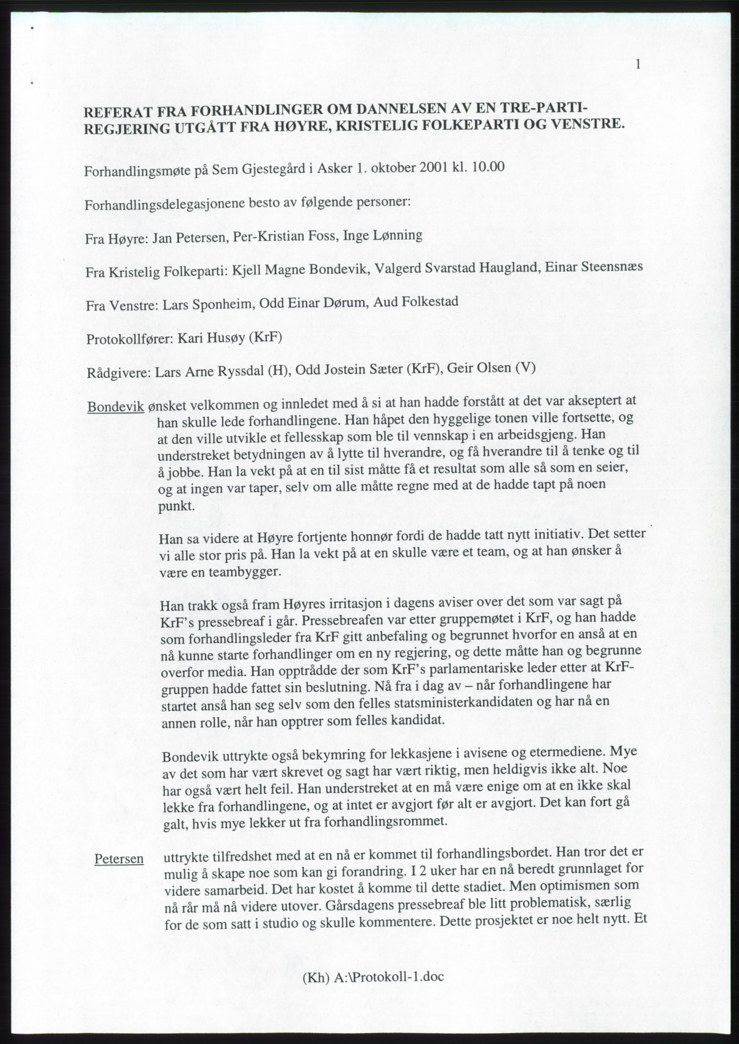 Forhandlingsmøtene 2001 mellom Høyre, Kristelig Folkeparti og Venstre om dannelse av regjering, RA/PA-1395/A/L0001: Forhandlingsprotokoll med vedlegg, 2001, p. 2