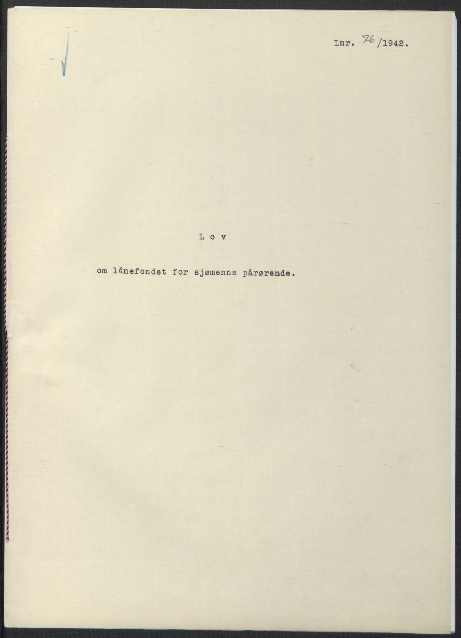 NS-administrasjonen 1940-1945 (Statsrådsekretariatet, de kommisariske statsråder mm), RA/S-4279/D/Db/L0097: Lover I, 1942, p. 223